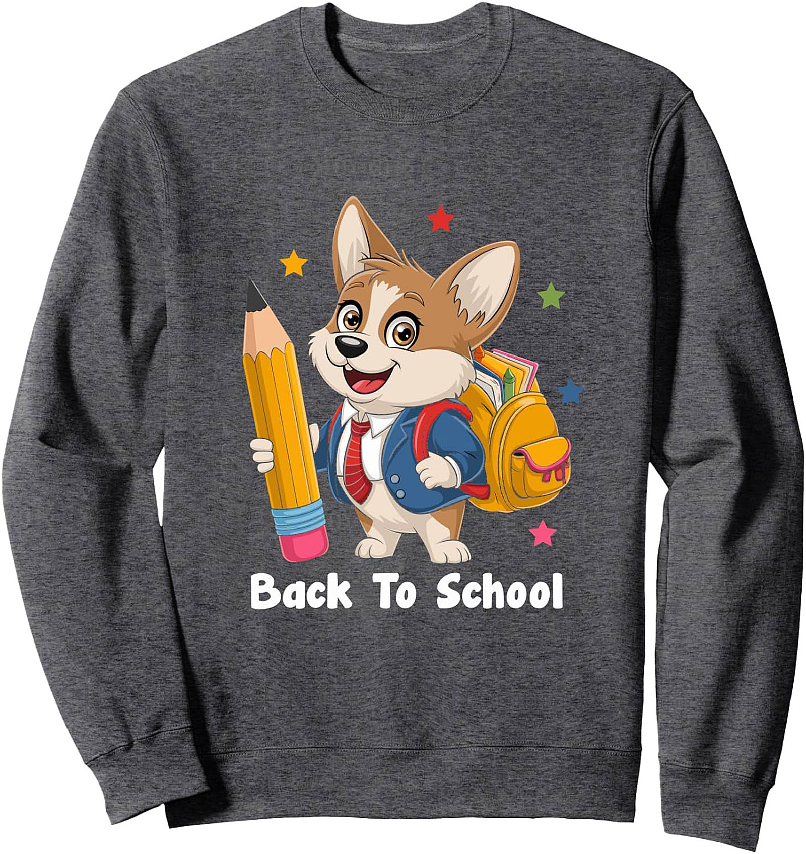 The Happy Corgi Back to School Crewneck Sweatshirt | Cute Dog Pullover