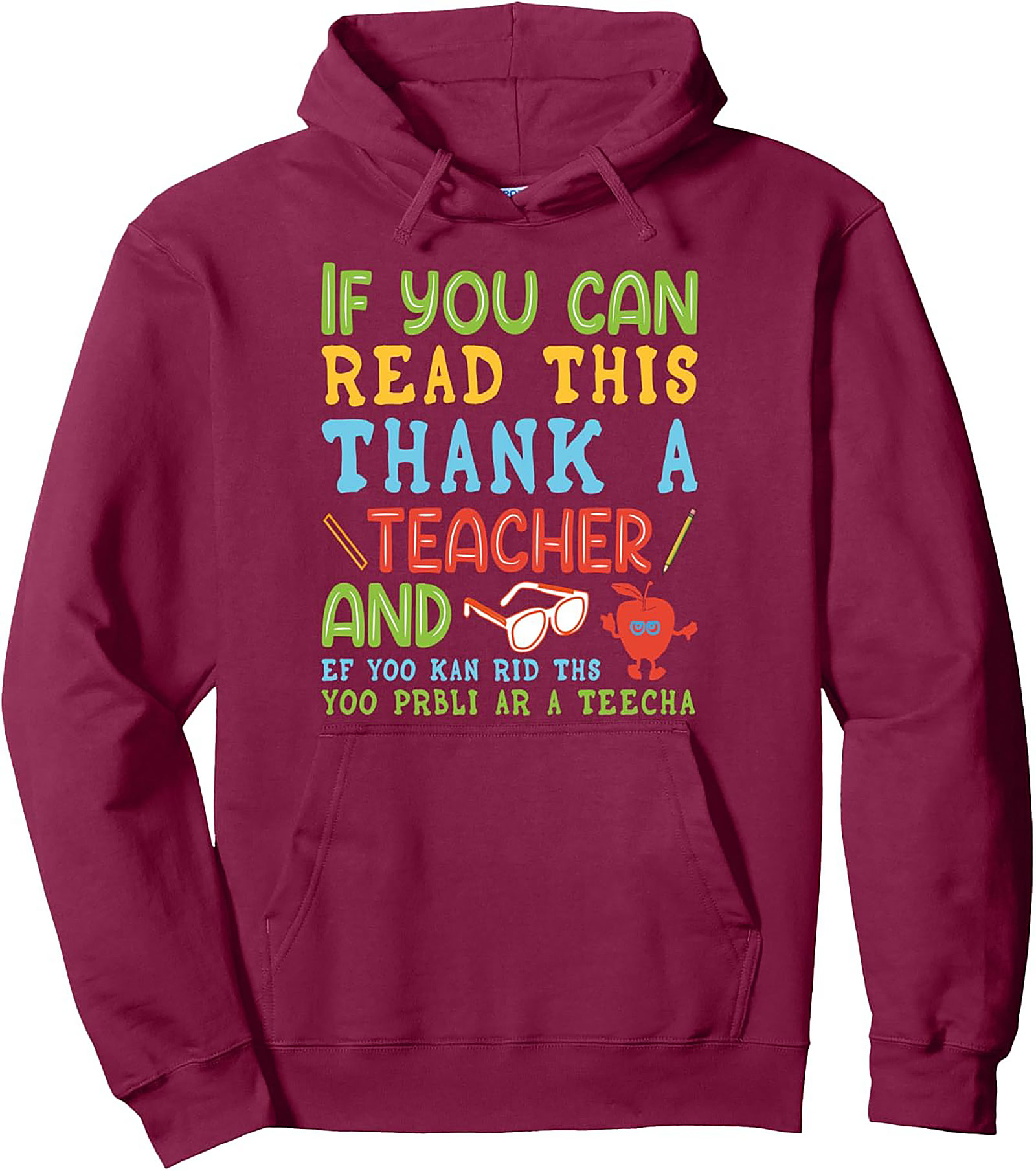 Funny Teacher Pullover Hoodie Thank a Teacher Gift Idea