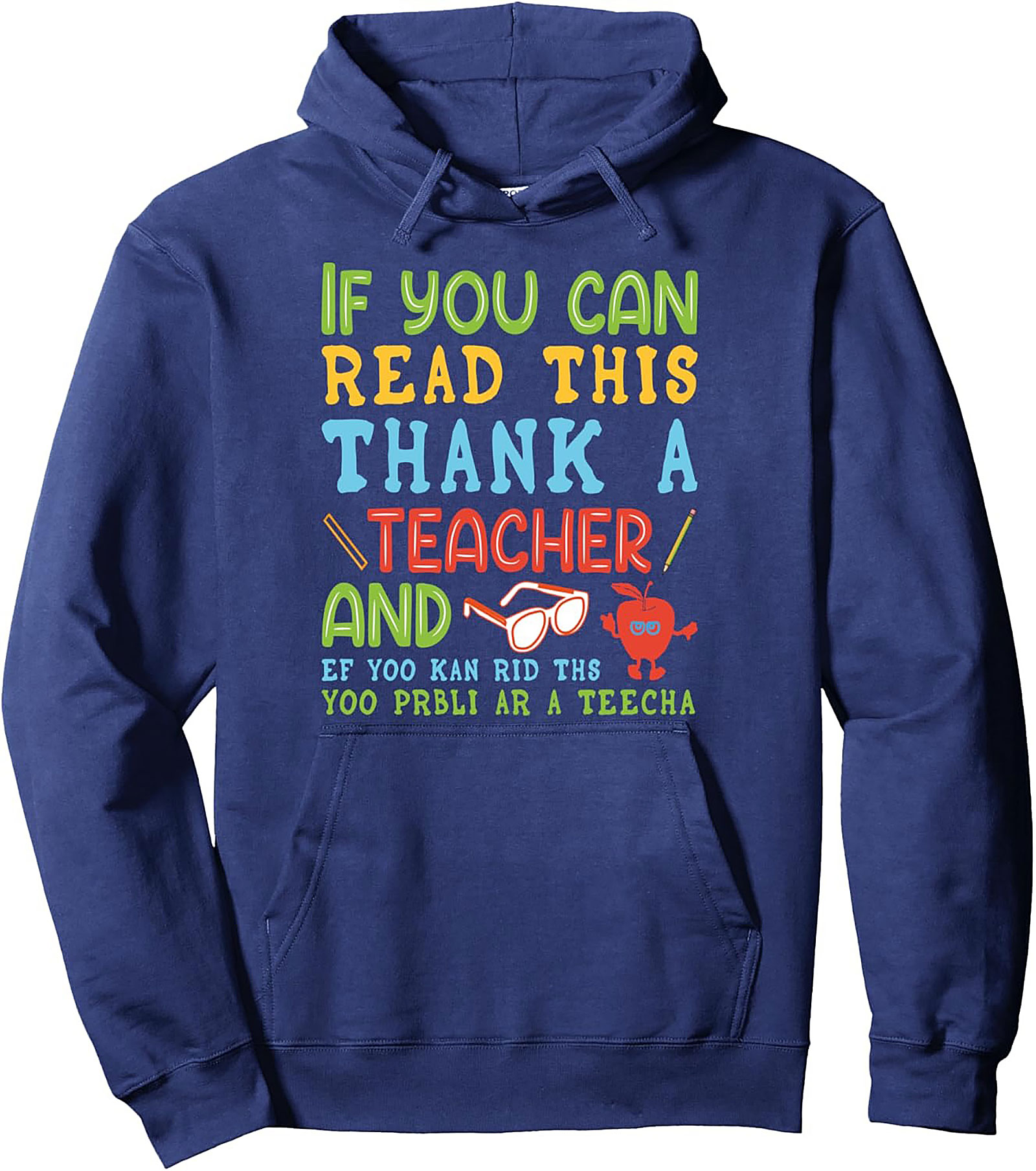 Funny Teacher Pullover Hoodie Thank a Teacher Gift Idea