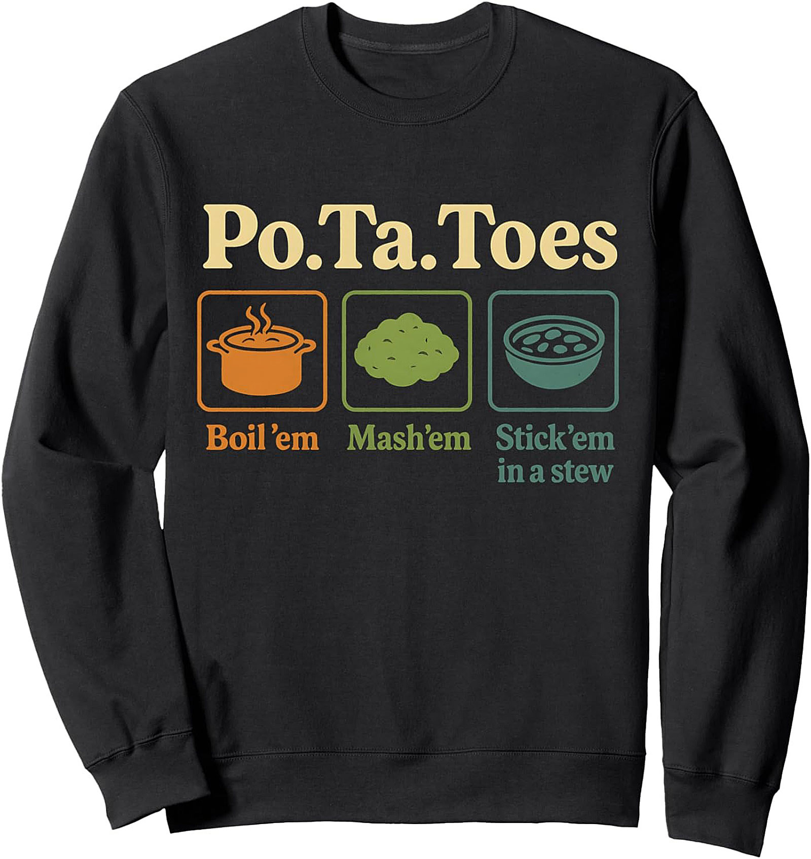 Po.Ta.Toes Funny Potato Graphic Tee Samwise Quote Shirt