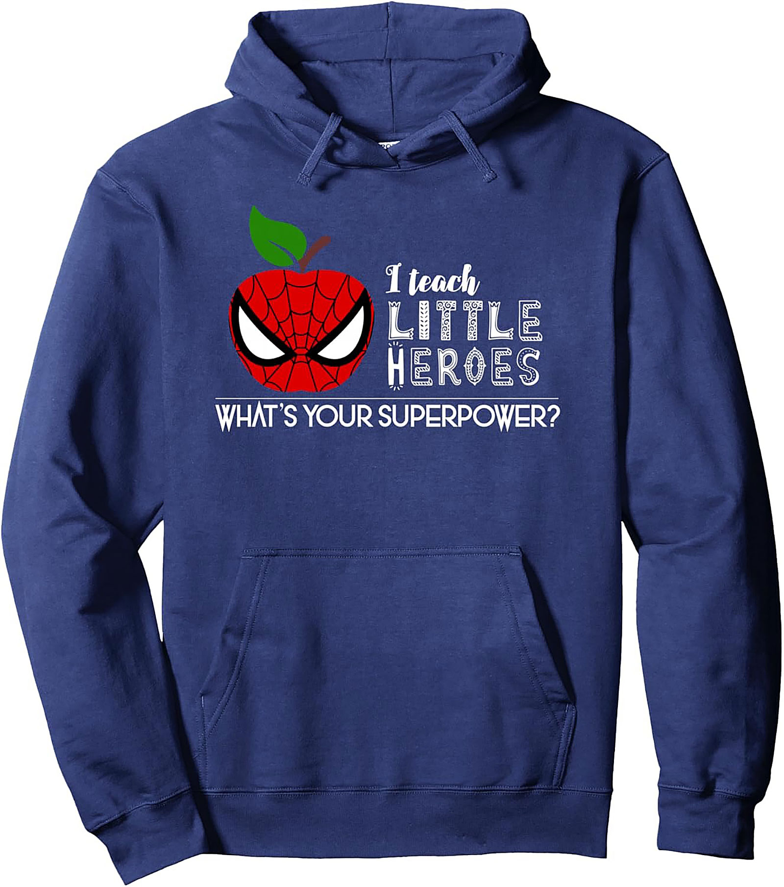 Teacher Superhero Pullover Hoodie Little Heroes Gift