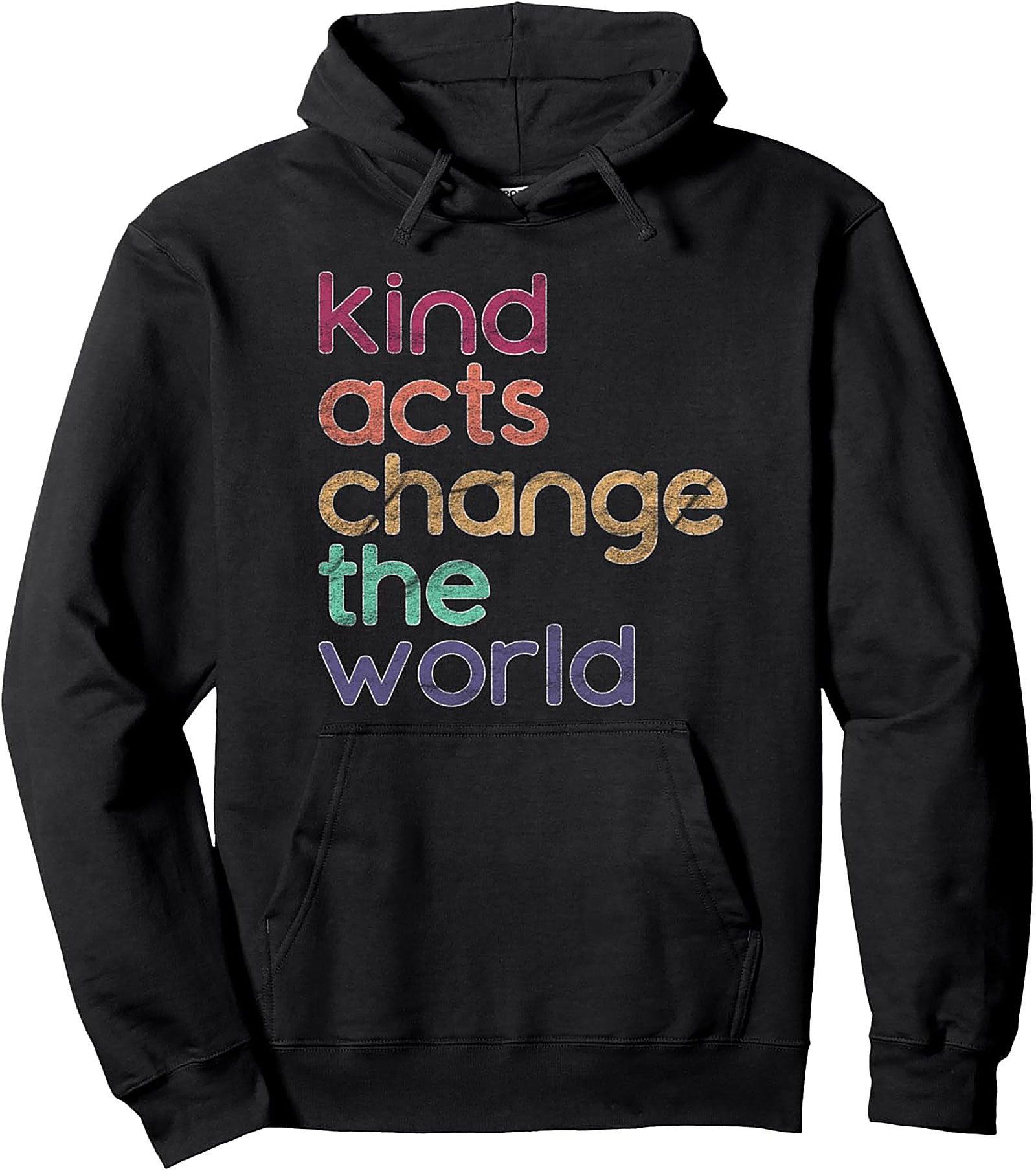 Kindness Quote Pullover Hoodie Vintage Graphic Hoodie Gift