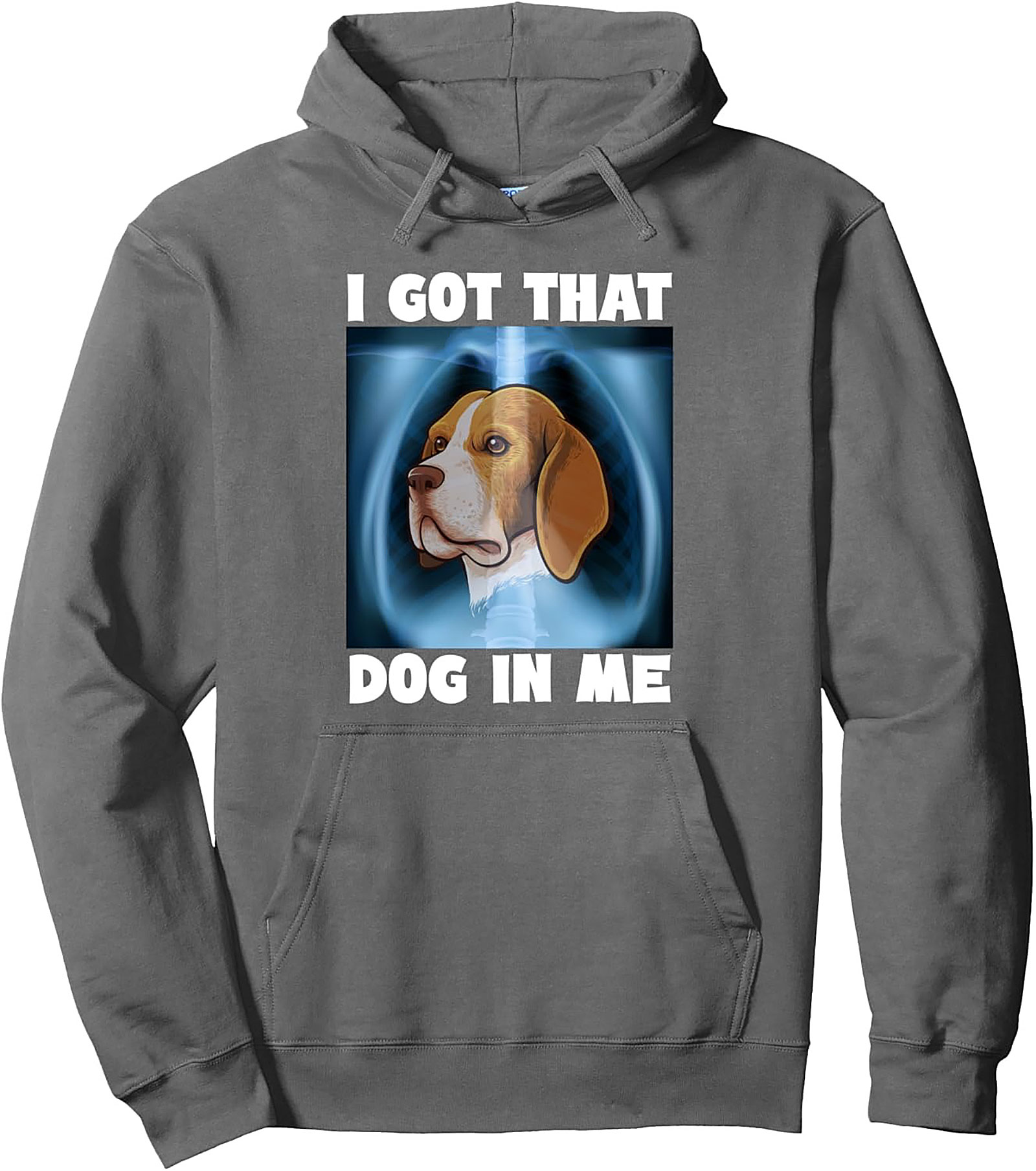 I Got That Dog In Me Beagle Owner Pullover Hoodie