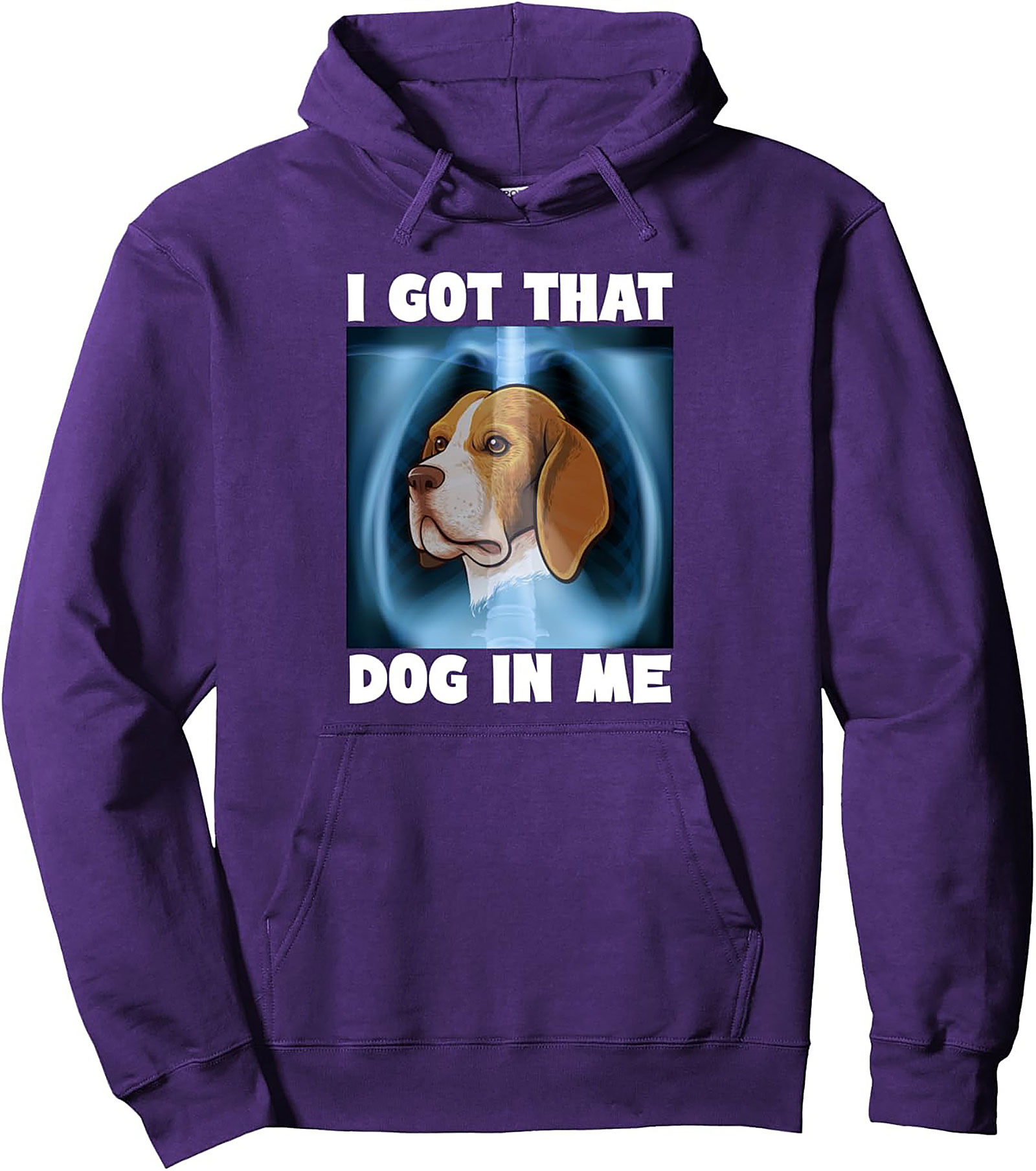 I Got That Dog In Me Beagle Owner Pullover Hoodie