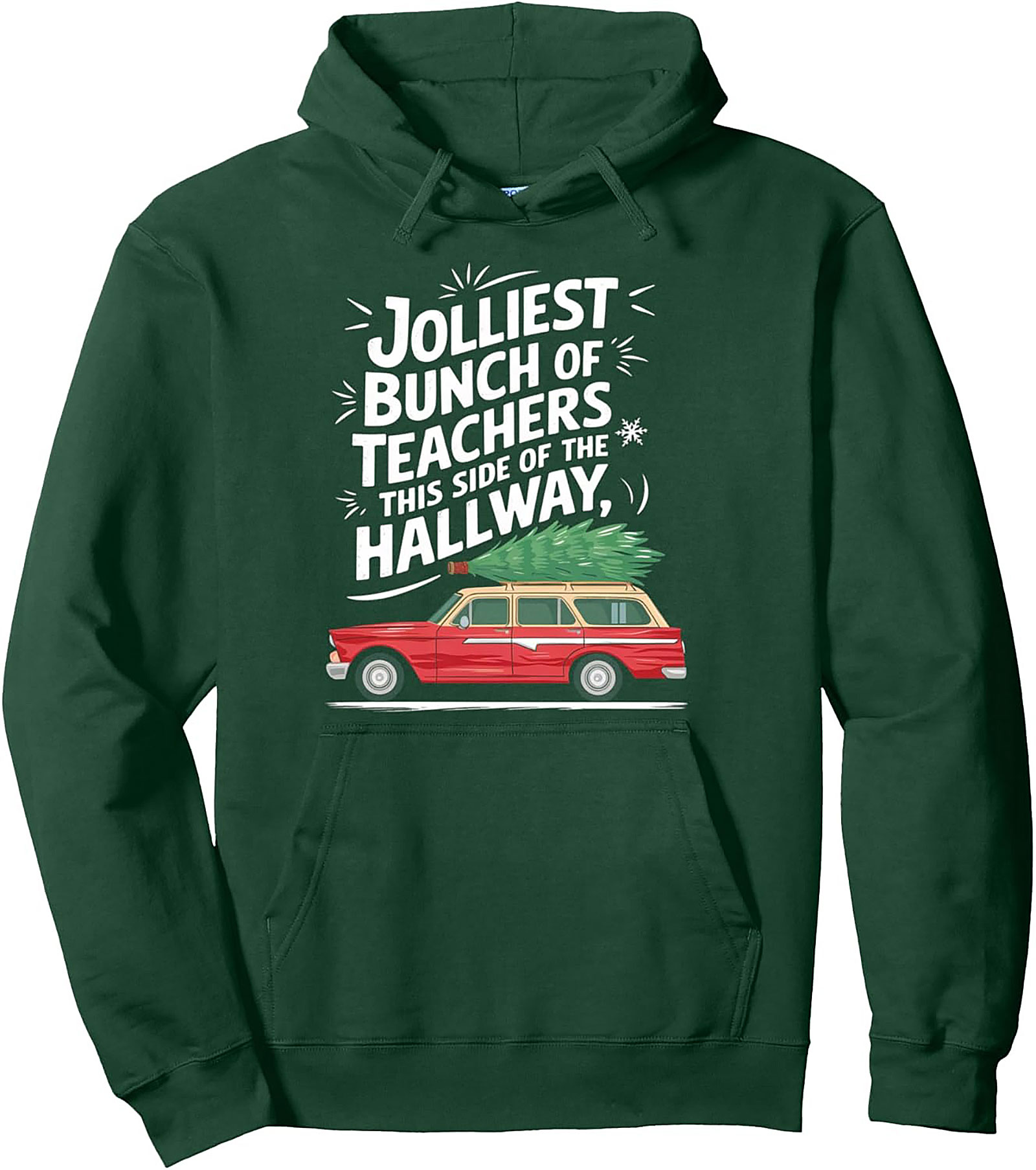 Jolliest Teachers Christmas Pullover Hoodie Staff Gift