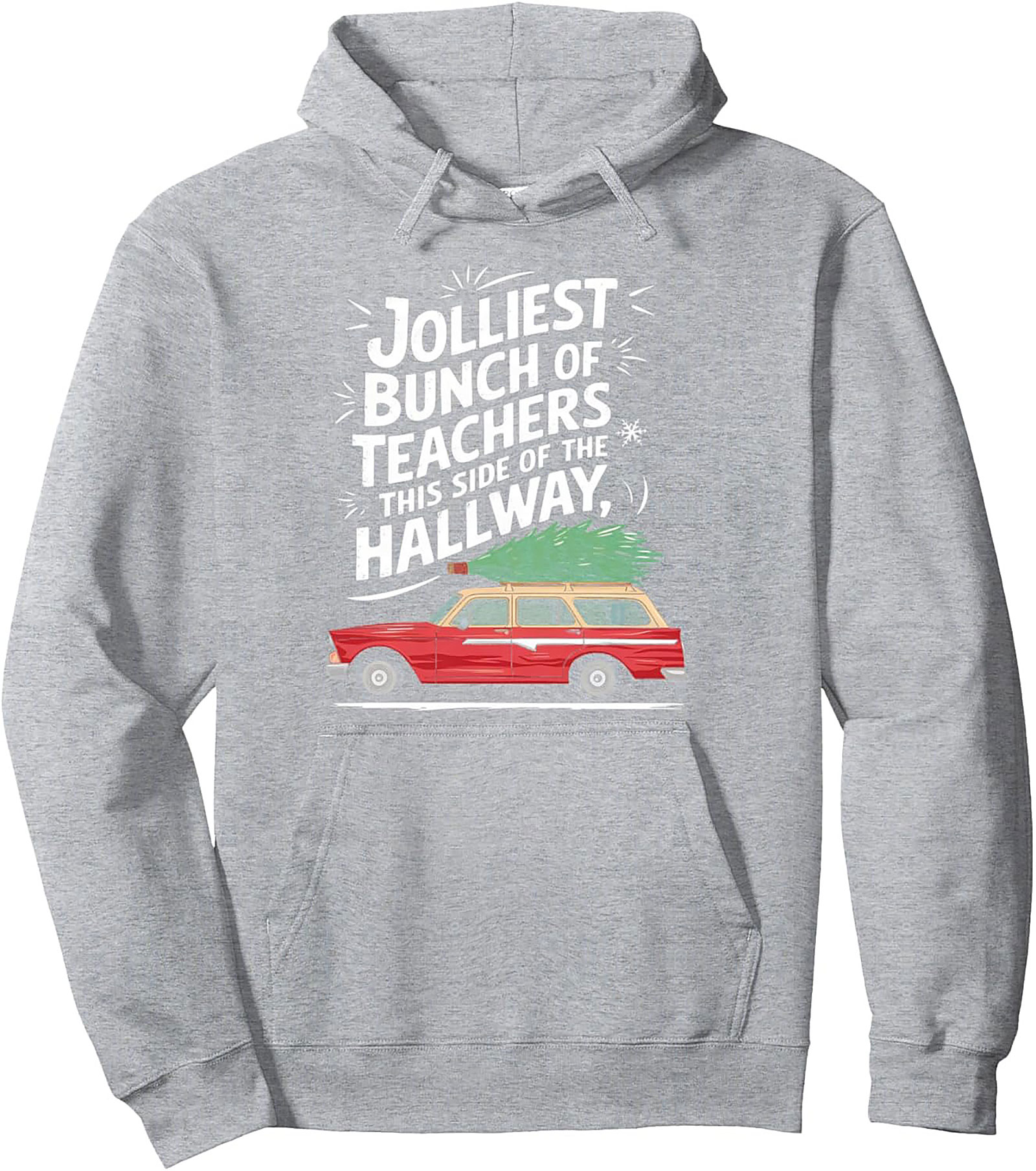 Jolliest Teachers Christmas Pullover Hoodie Staff Gift