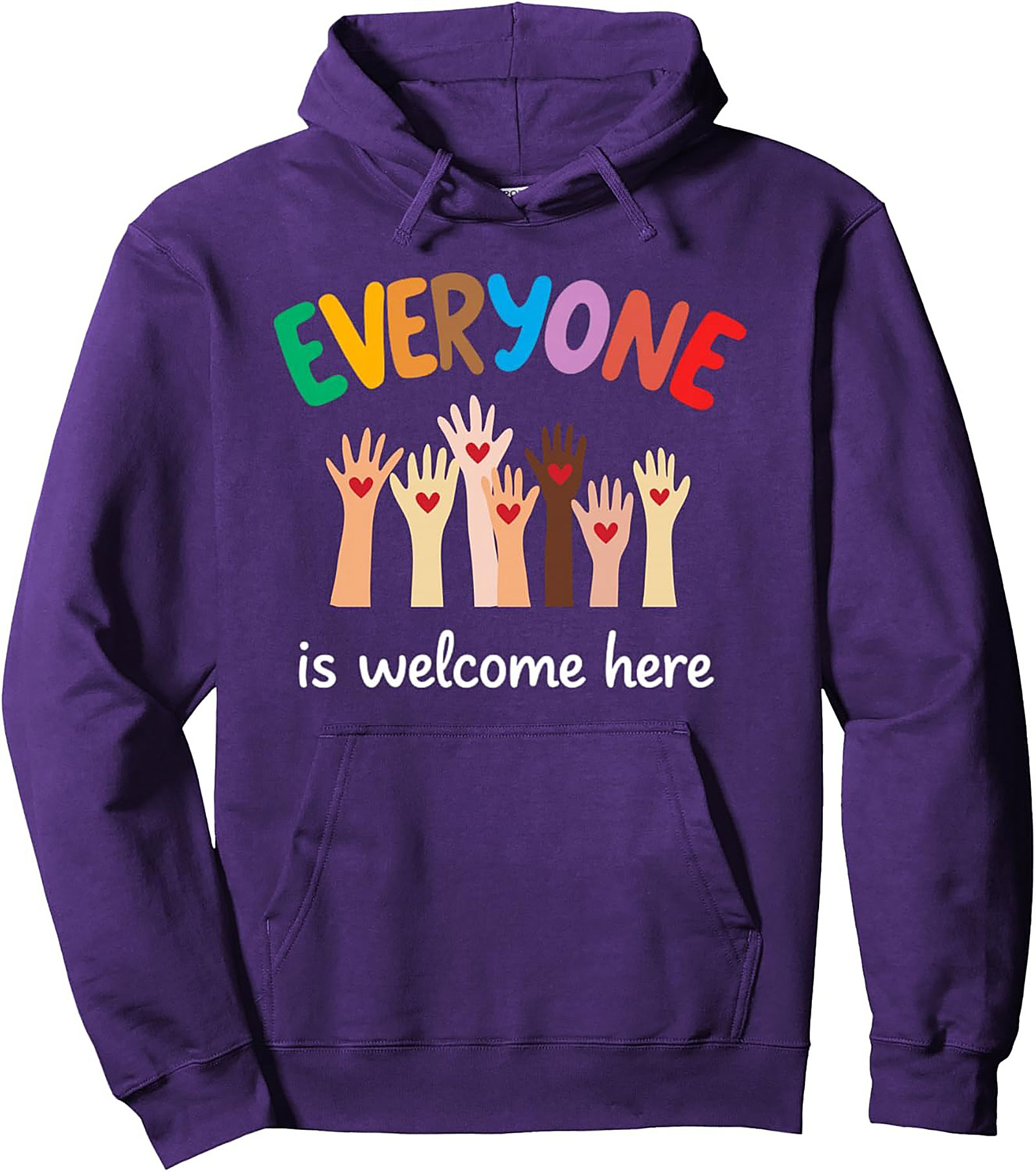 Everyone is Welcome Here Inclusion Graphic Hoodie Cozy Fit