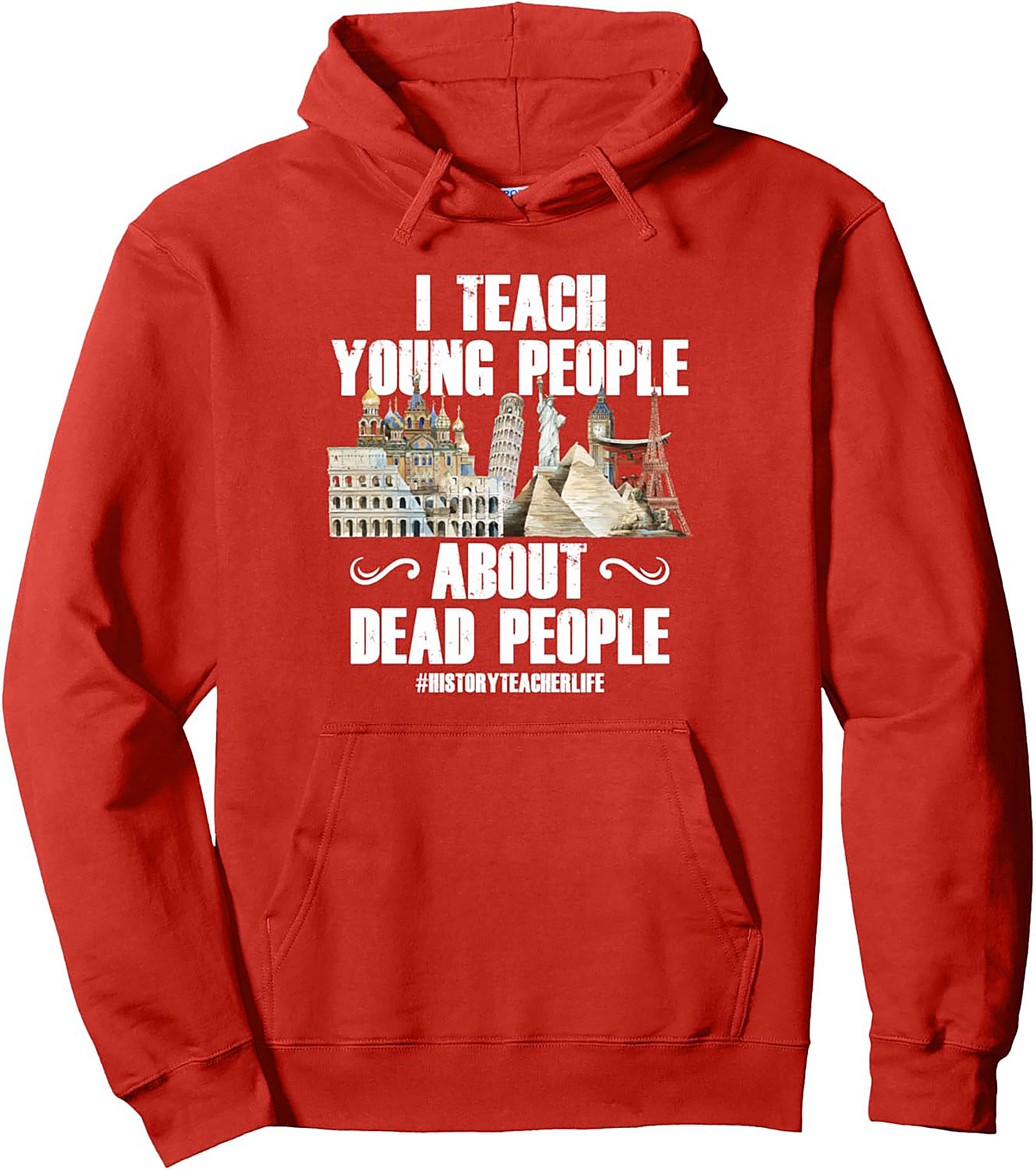 Funny History Teacher Pullover Hoodie Witty Educator Gift