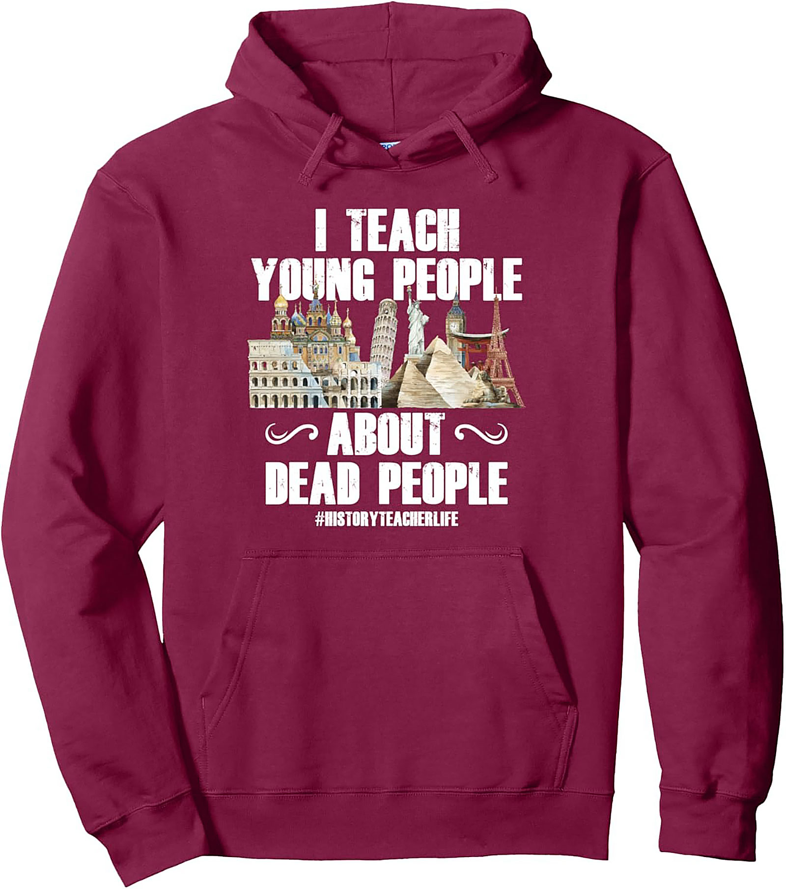 Funny History Teacher Pullover Hoodie Witty Educator Gift