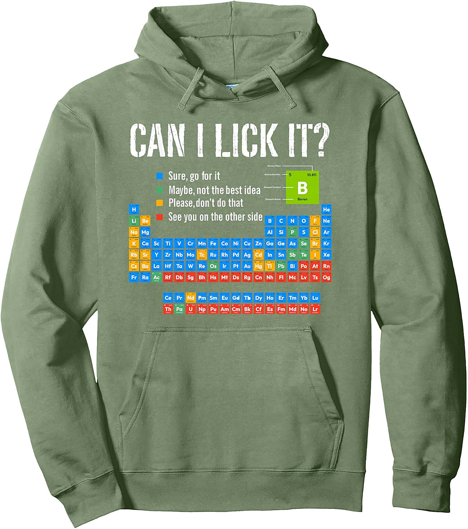 Periodic Table "Can I Lick It" Chemistry Pullover Hoodie