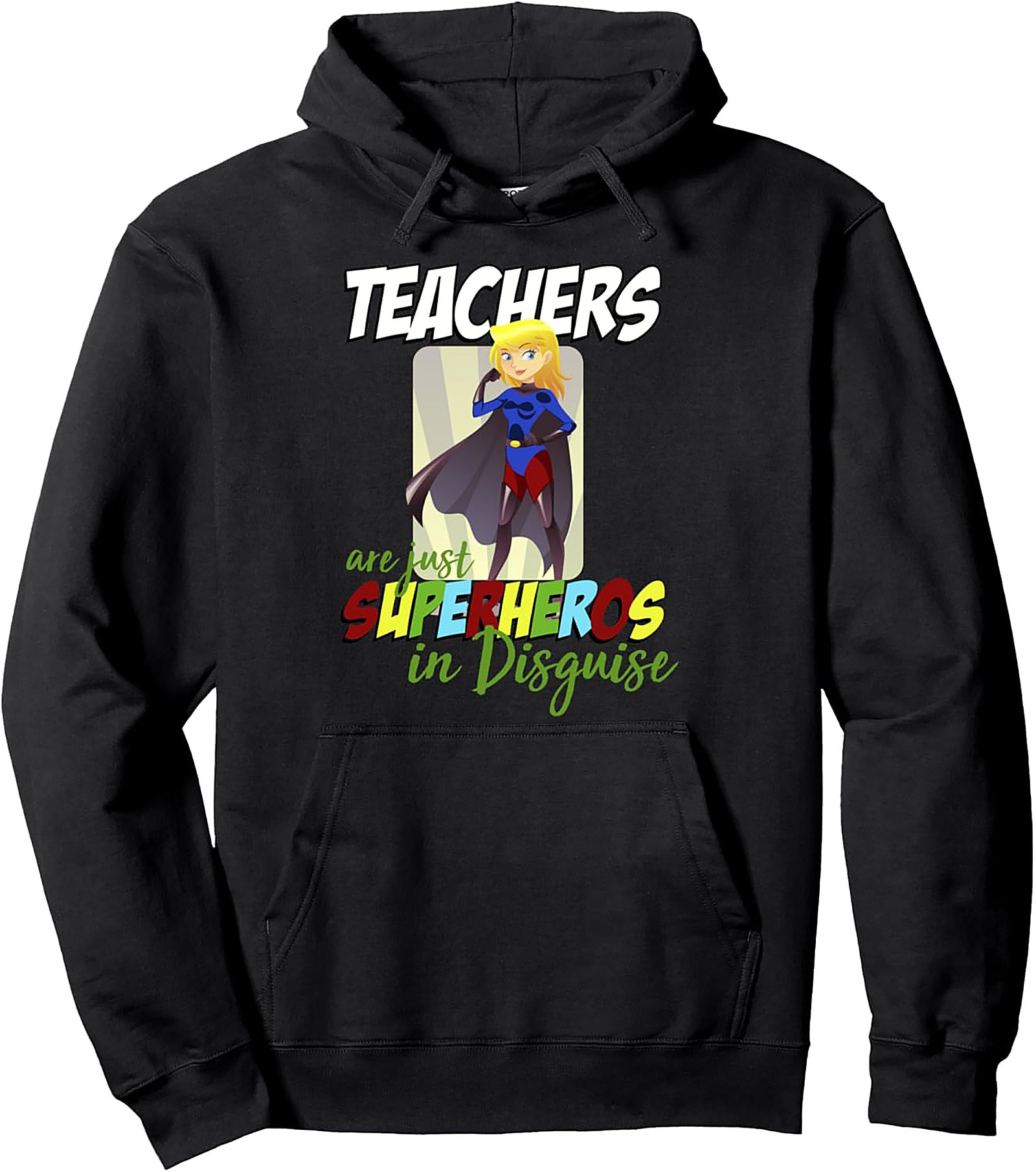 Teacher Superhero Pullover Hoodie Best Teacher Gift