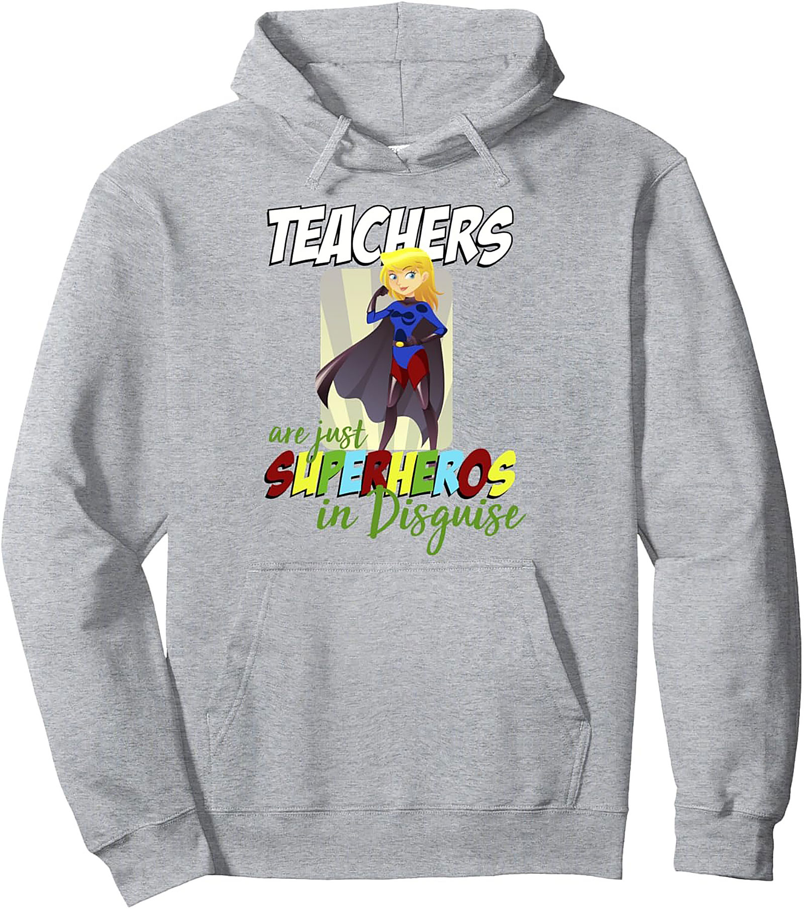 Teacher Superhero Pullover Hoodie Best Teacher Gift