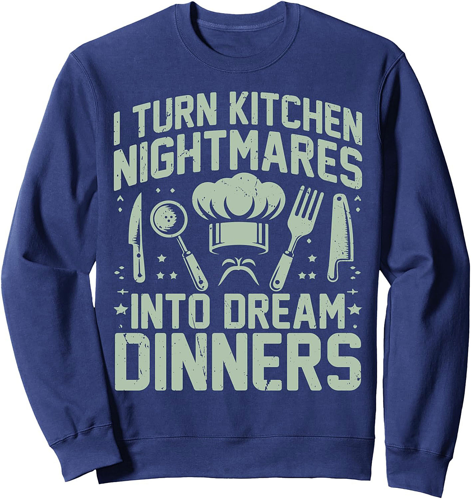 Funny Chef T-Shirt: Kitchen Nightmares Into Dream Dinners