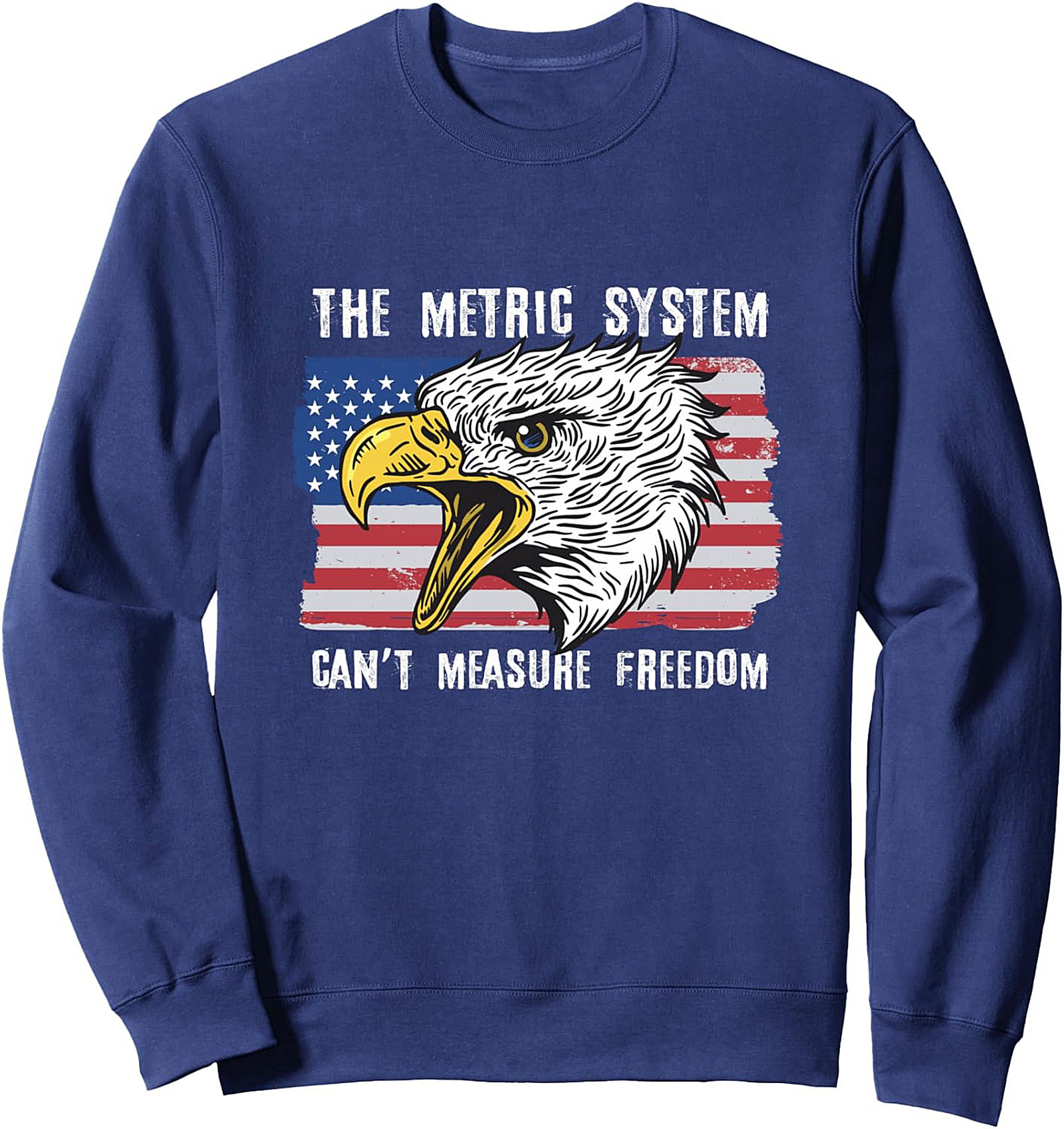Freedom Metric System Patriotic Graphic Sweatshirt