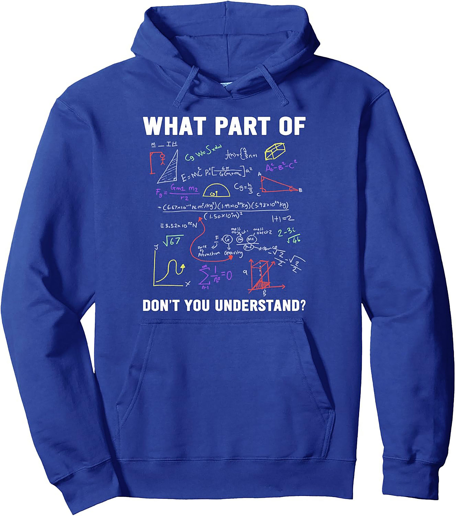 Funny Math Pullover Hoodie - What Part Don't You Get