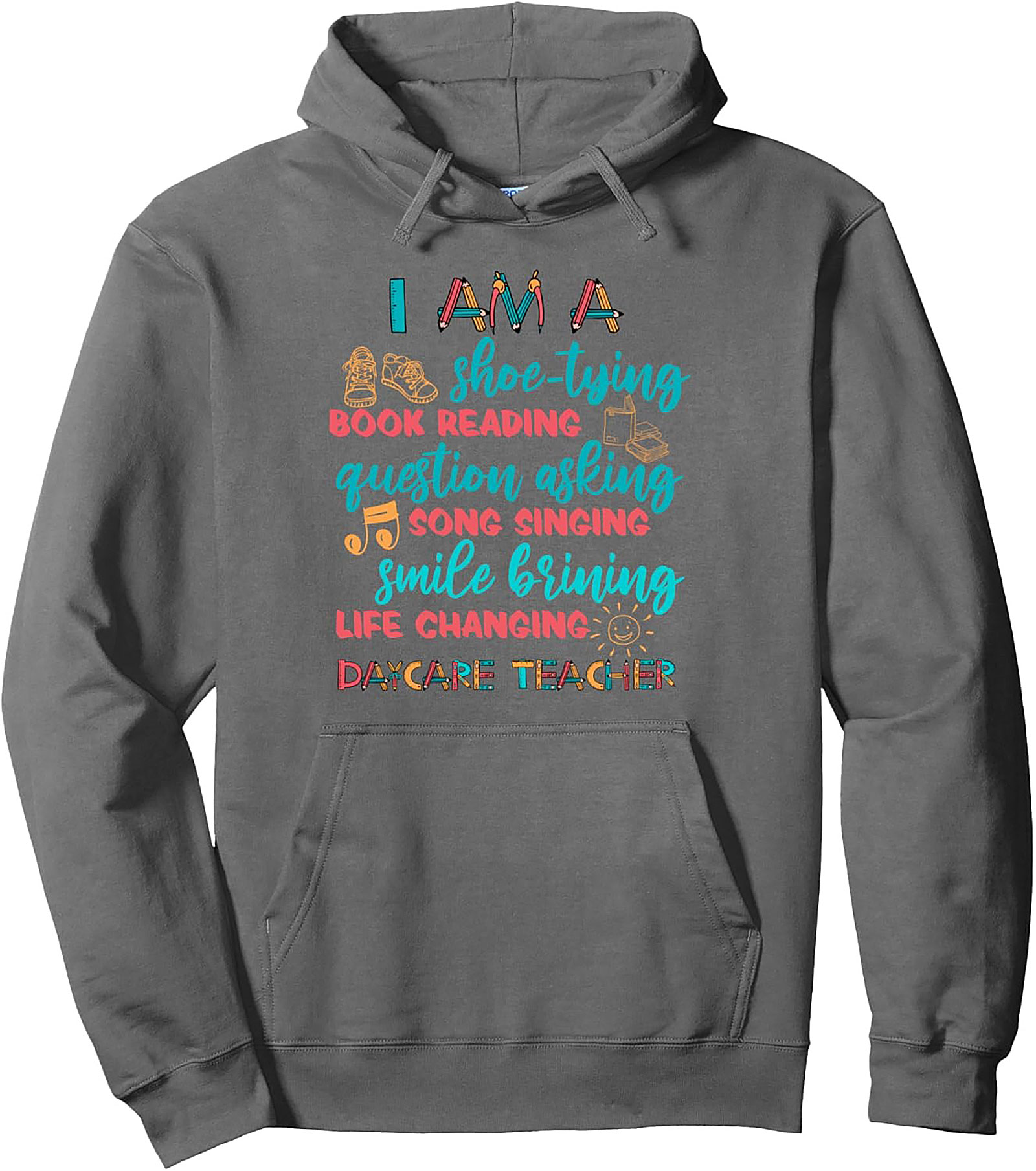 Daycare Teacher Pullover Hoodie Cozy Teacher Gift Idea