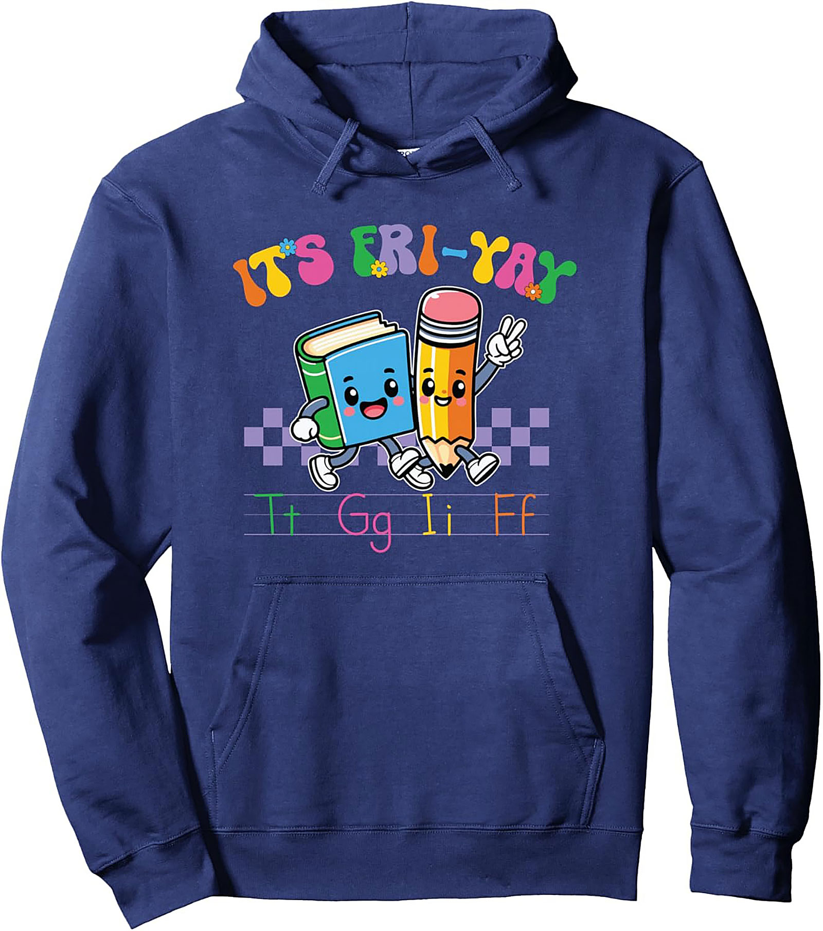 Teacher Fri-YAY Pullover Hoodie | Cozy School Spirit Gift