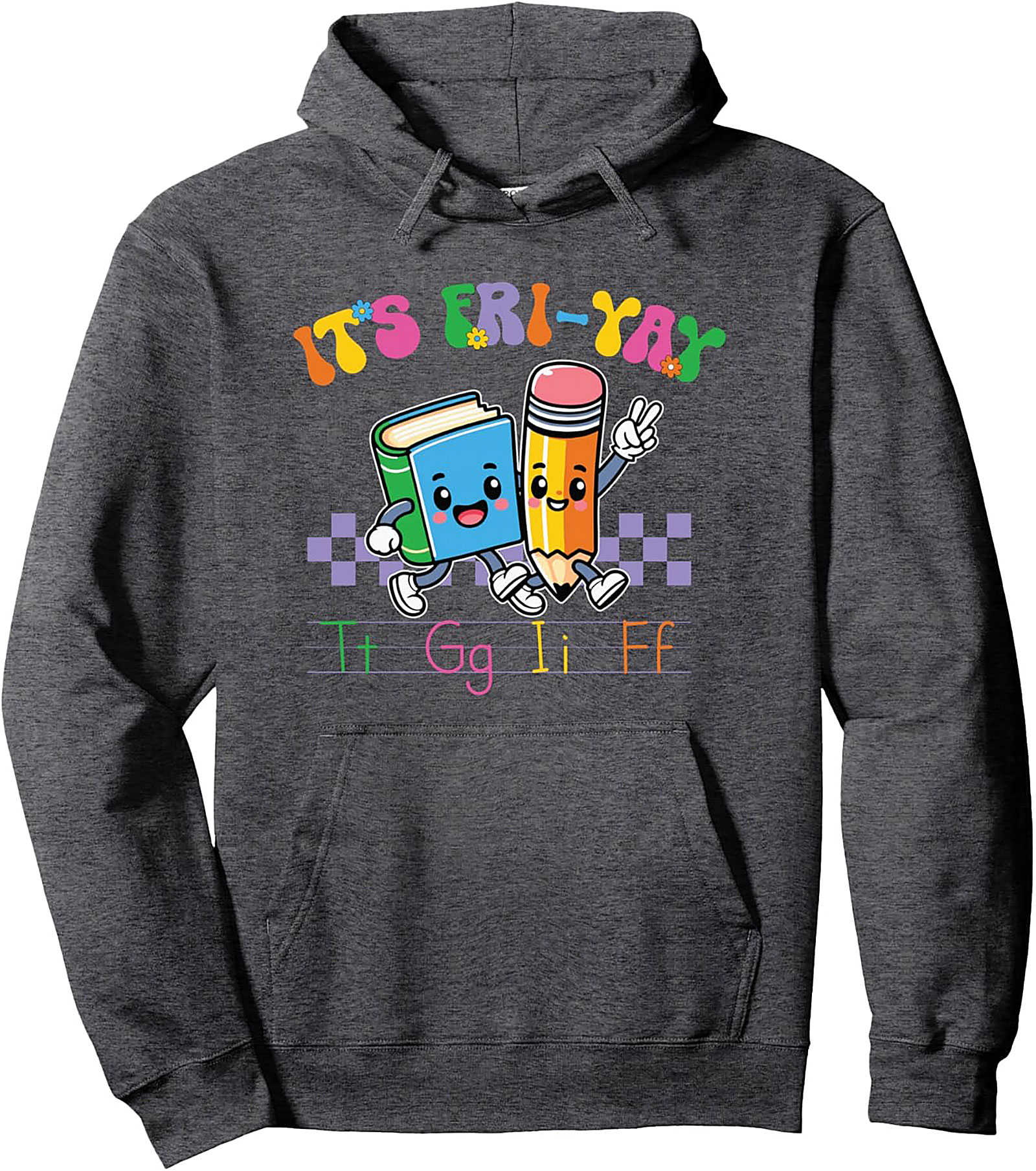 Teacher Fri-YAY Pullover Hoodie | Cozy School Spirit Gift