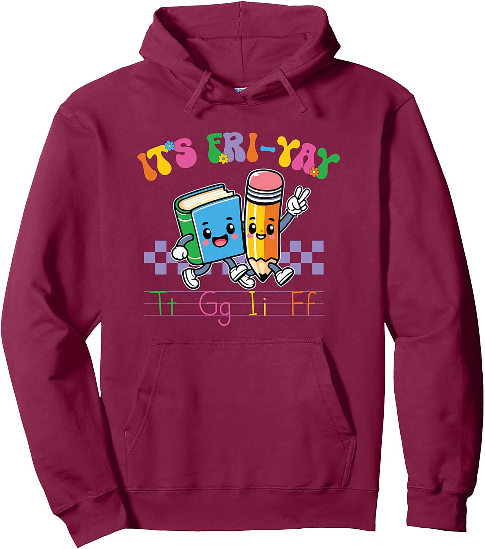 Teacher Fri-YAY Pullover Hoodie | Cozy School Spirit Gift