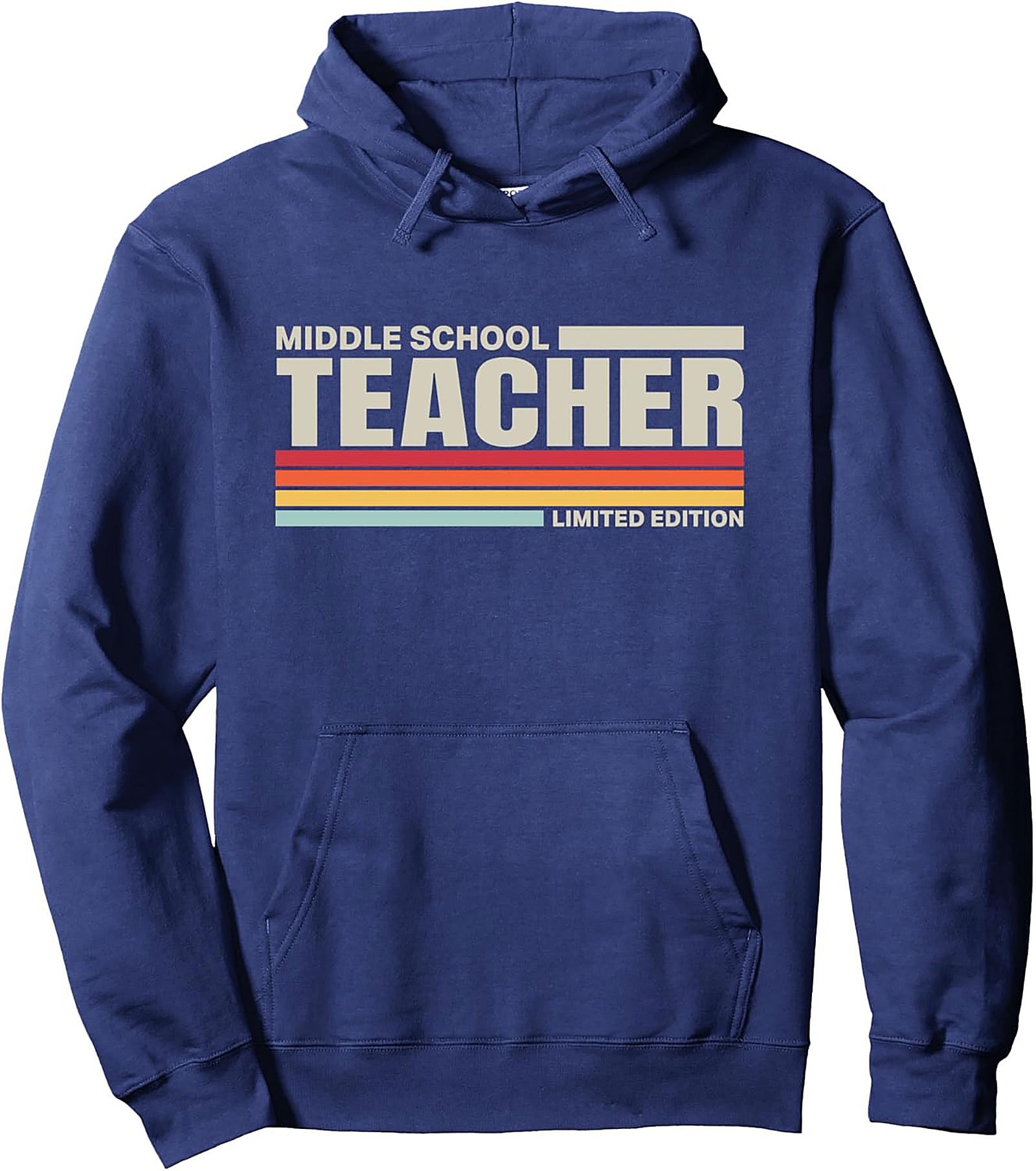 Middle School Teacher Retro Limited Edition Pullover Hoodie