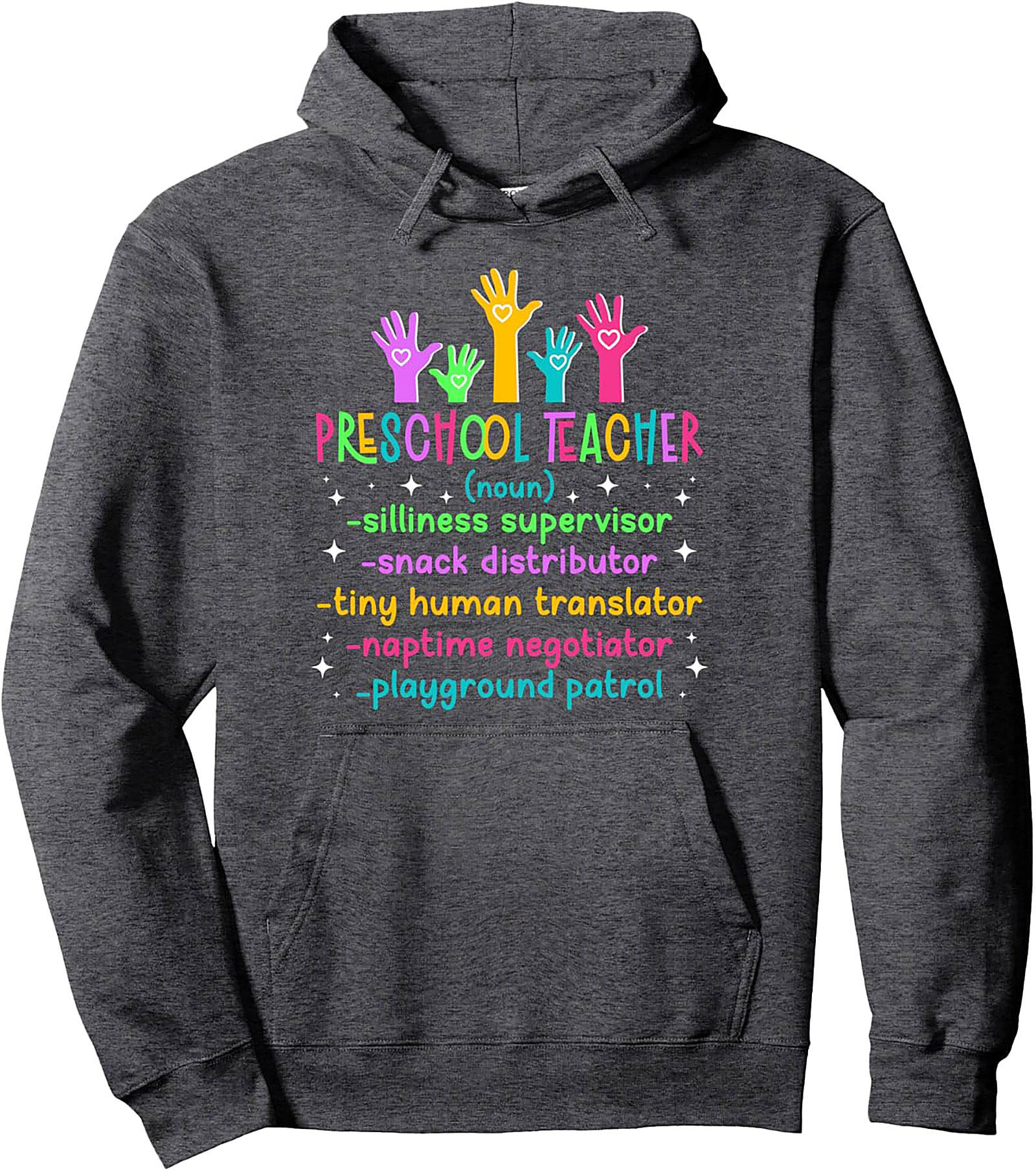 Preschool Teacher Pullover Hoodie Funny Educator Gift