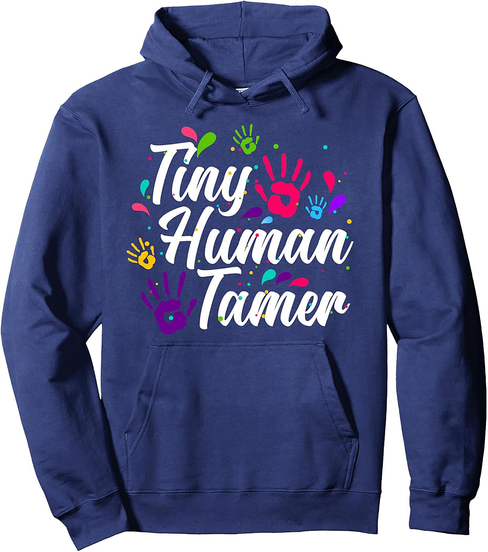 Tiny Human Tamer Pullover Hoodie Parenting Humor Gift