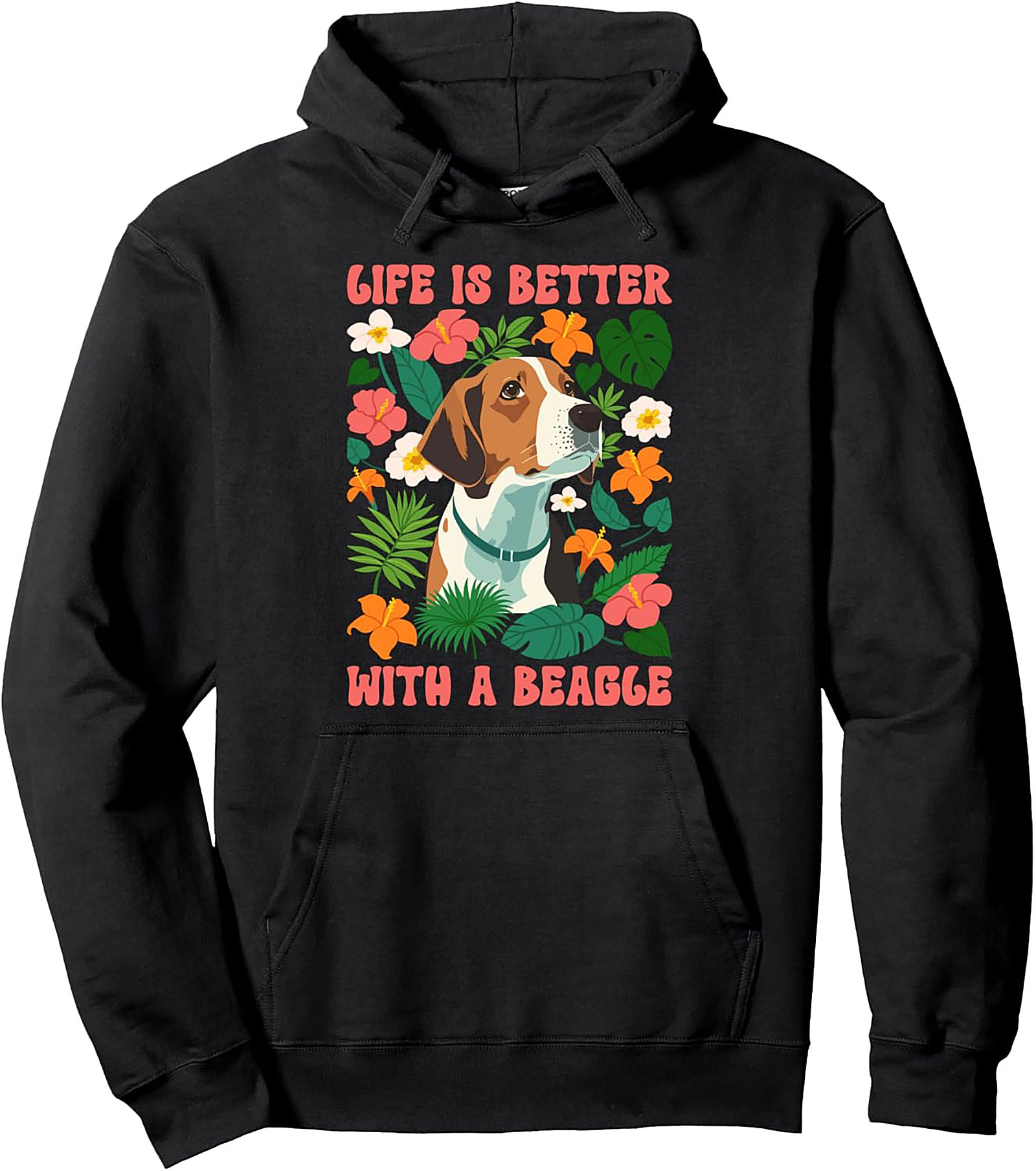 Tropical Beagle Lover Pullover Hoodie - Life is Better with a Beagle Graphic Hoodie