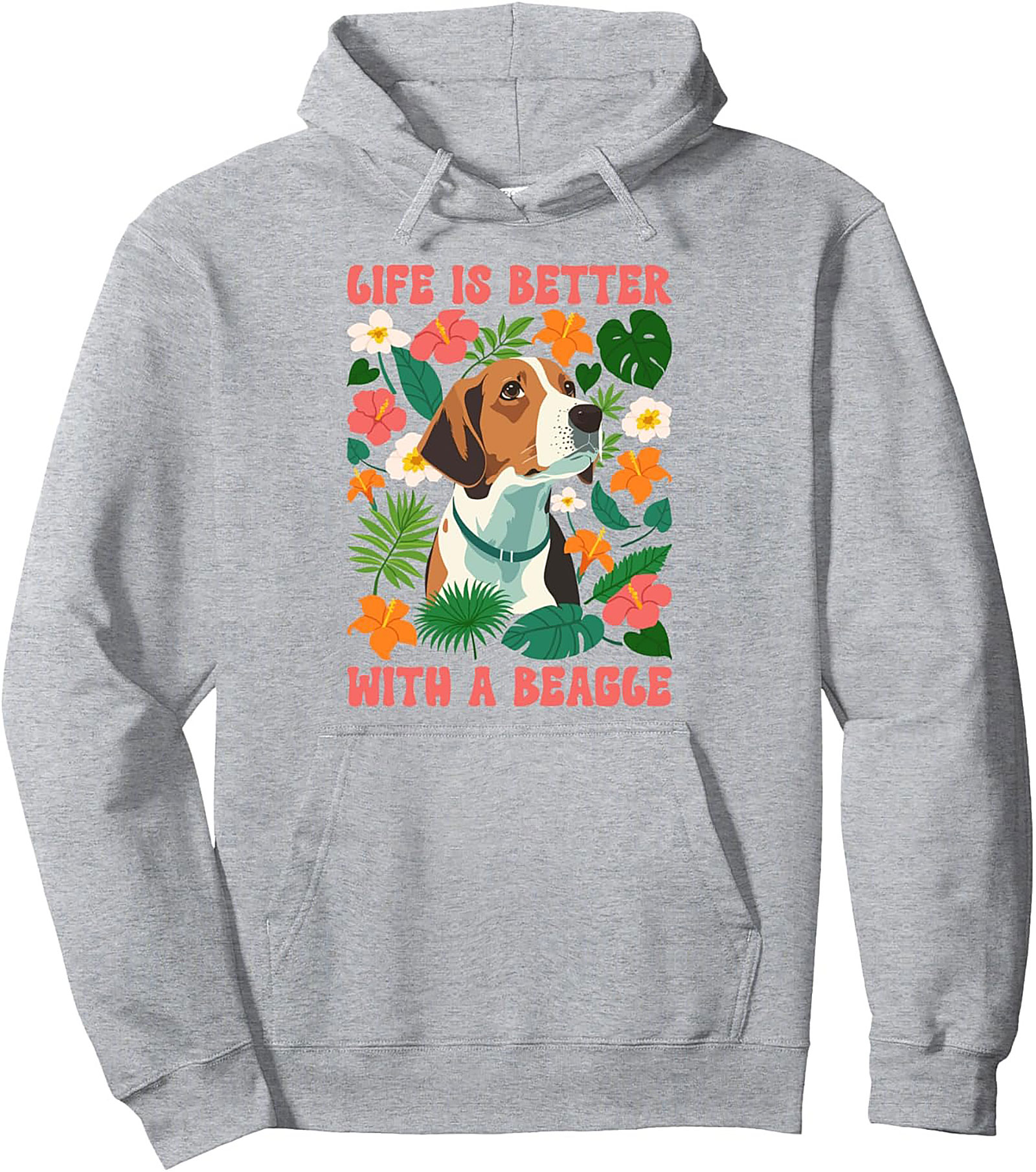 Tropical Beagle Lover Pullover Hoodie - Life is Better with a Beagle Graphic Hoodie