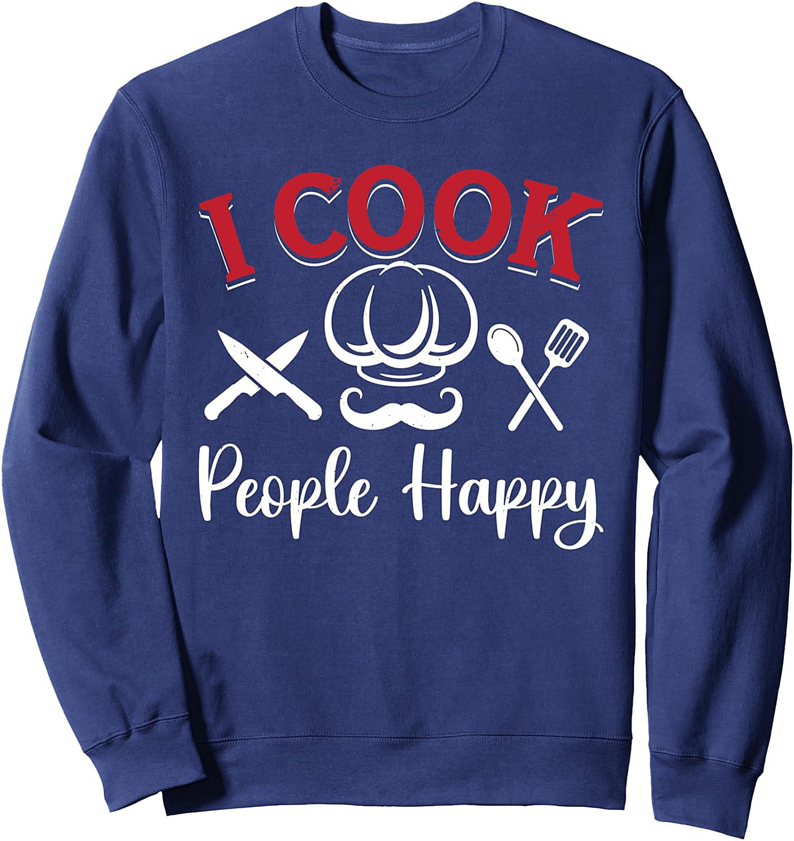 I Cook People Happy Funny Chef Graphic Tee Gift Idea