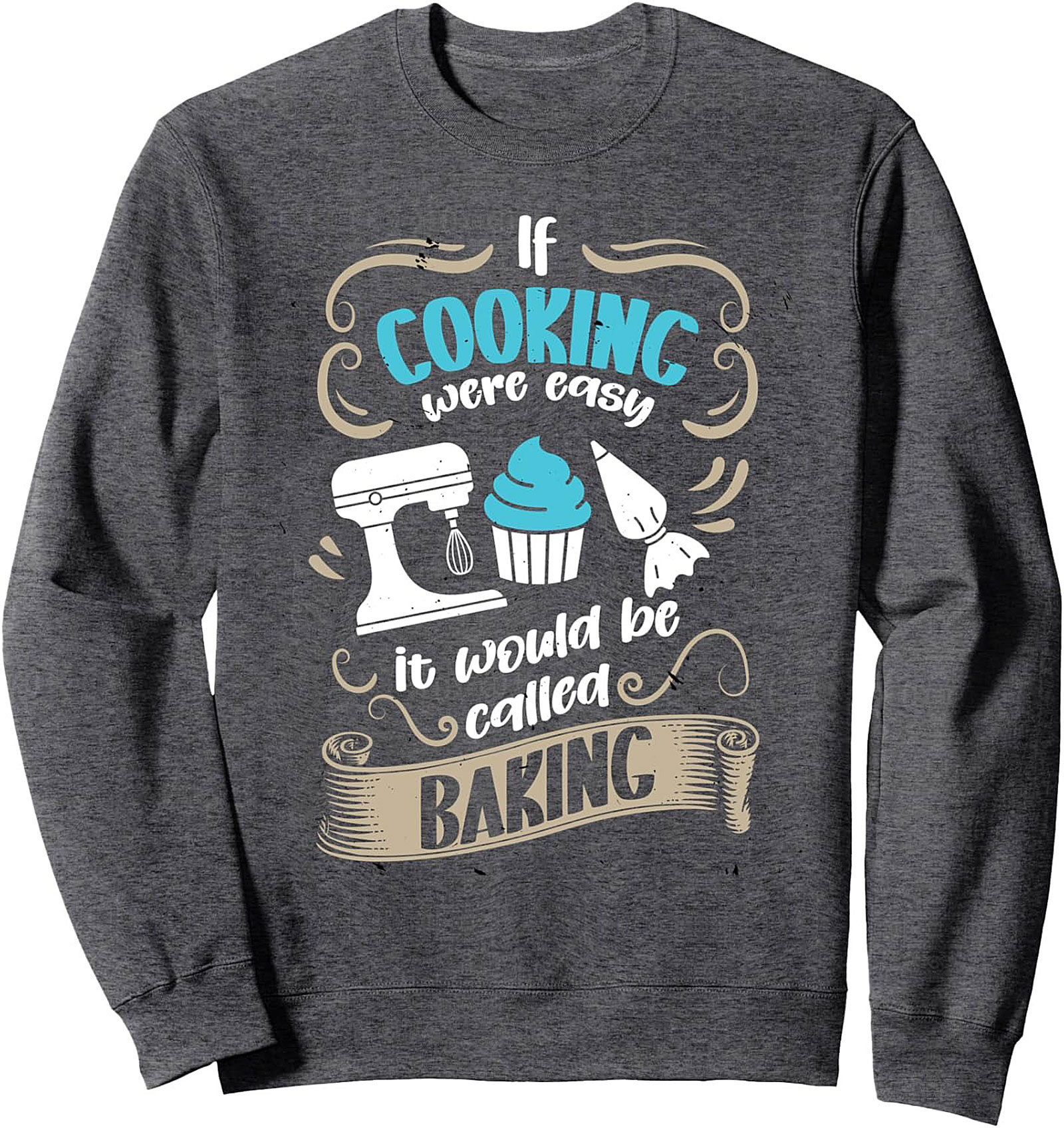 Funny Baking T-Shirt Kitchen Humor Graphic Tee Gift