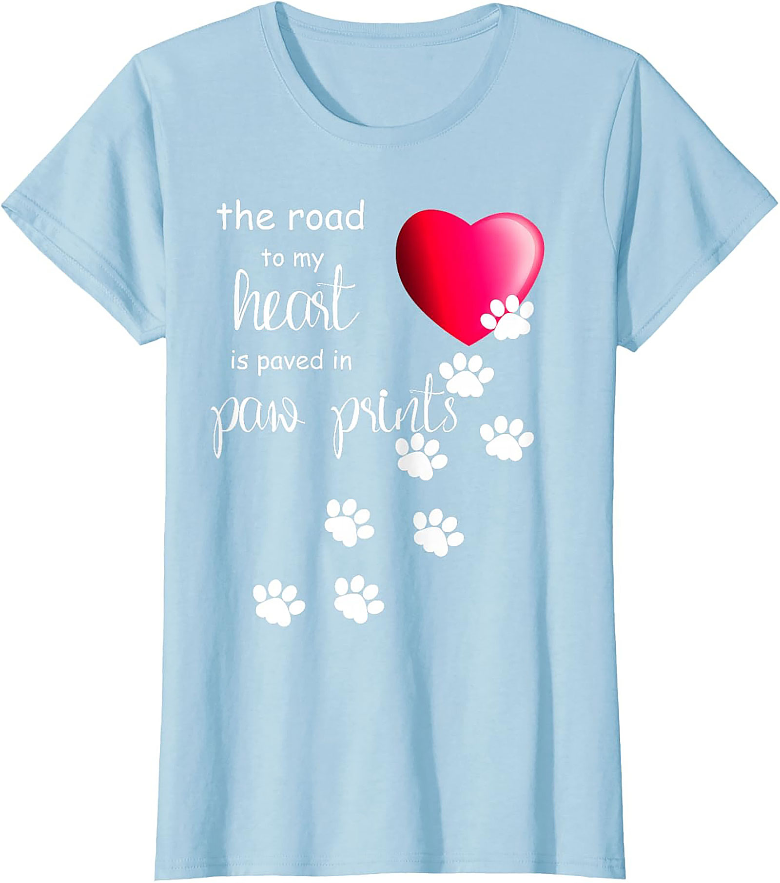 Paw Print Heart T-Shirt: The Road to My Heart Dog Lover Graphic Tee