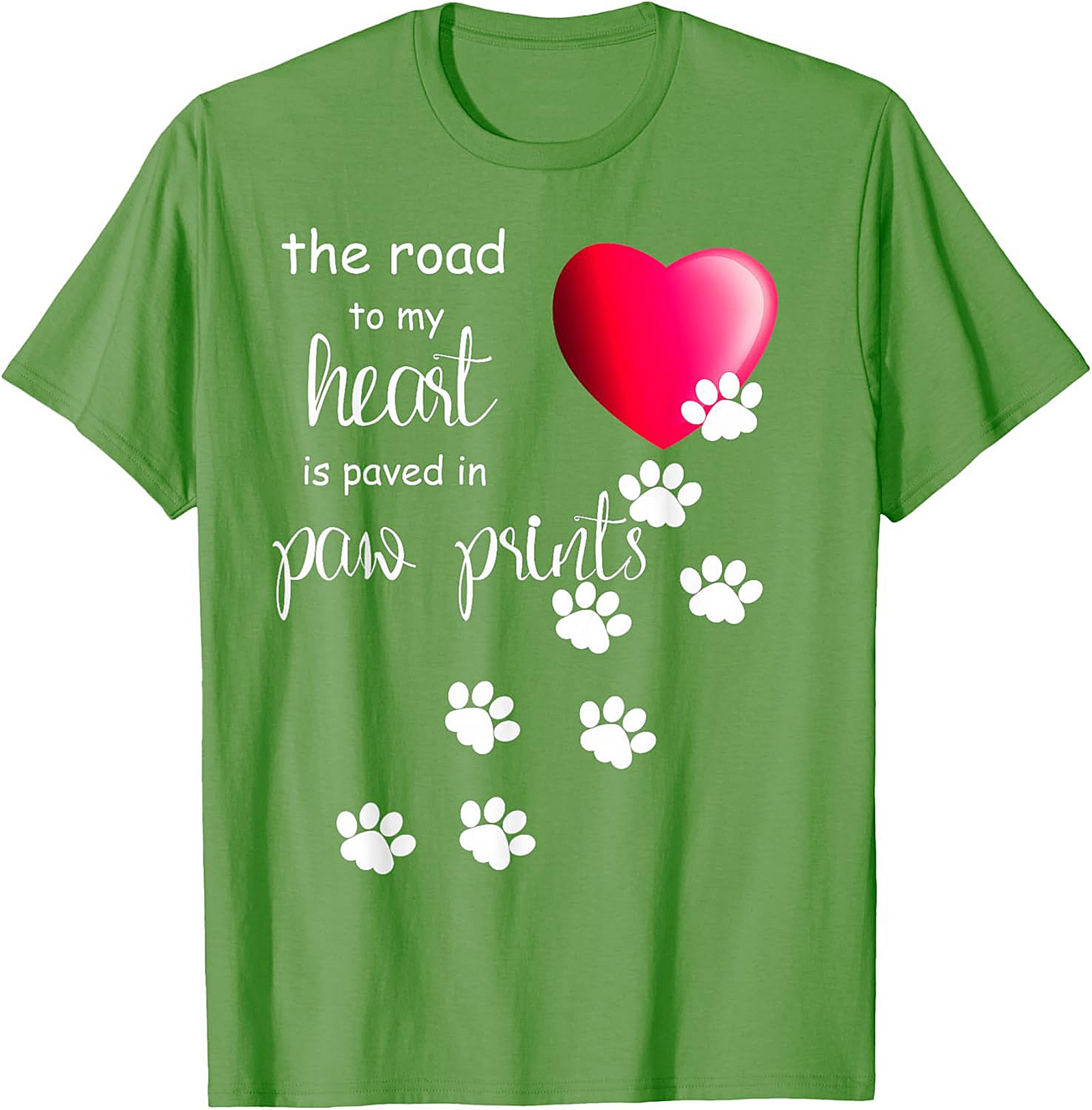 Paw Print Heart T-Shirt: The Road to My Heart Dog Lover Graphic Tee