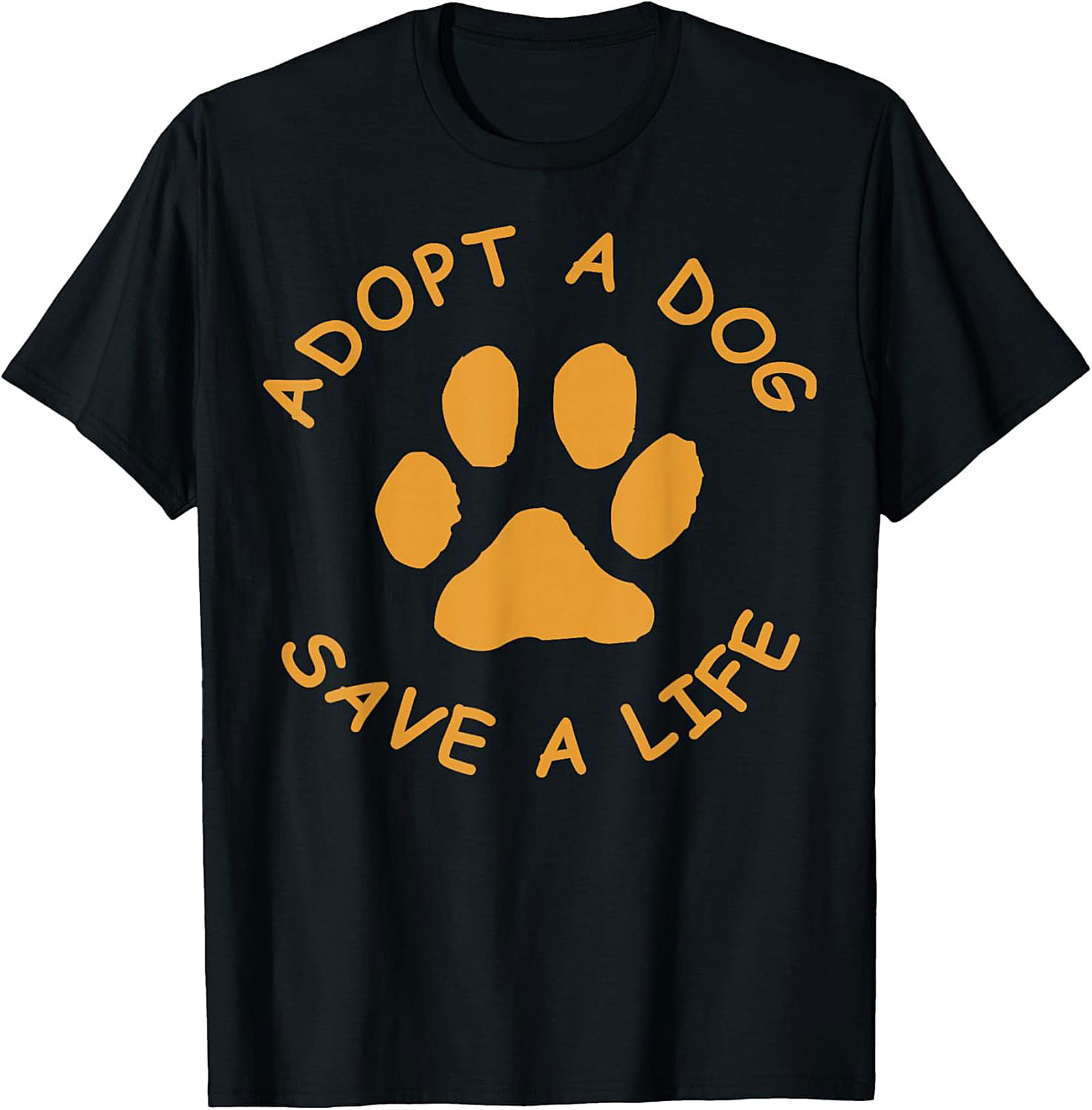 Adopt A Dog Save A Life Paw Print Dog Adoption T-Shirt