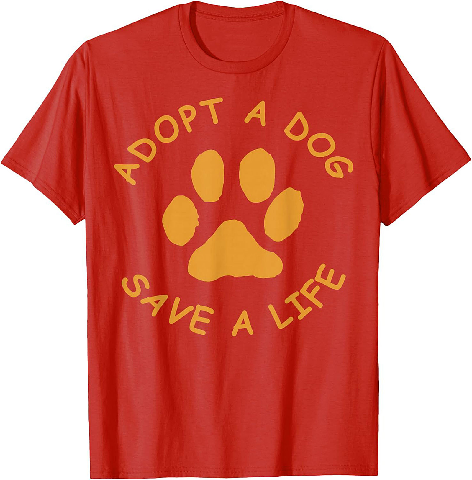 Adopt A Dog Save A Life Paw Print Dog Adoption T-Shirt
