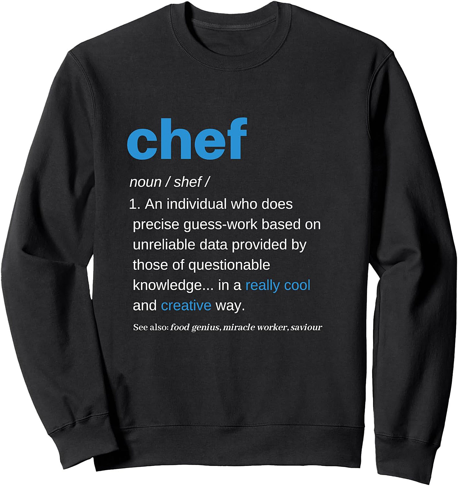 Funny Chef T-shirt Culinary Humor Graphic Tee Gift