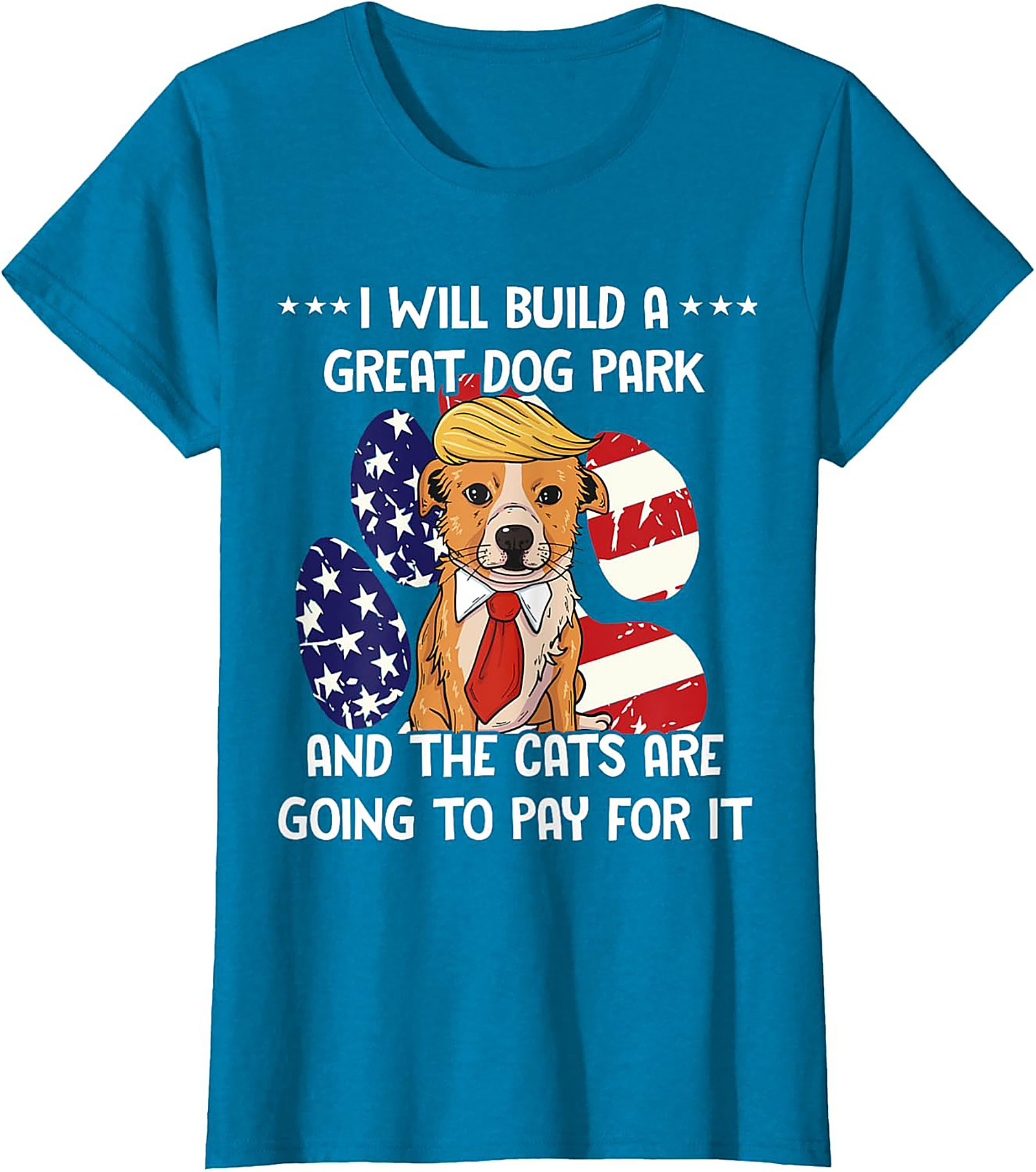 I Will Build A Great Dog Park Funny Dog Graphic Tee