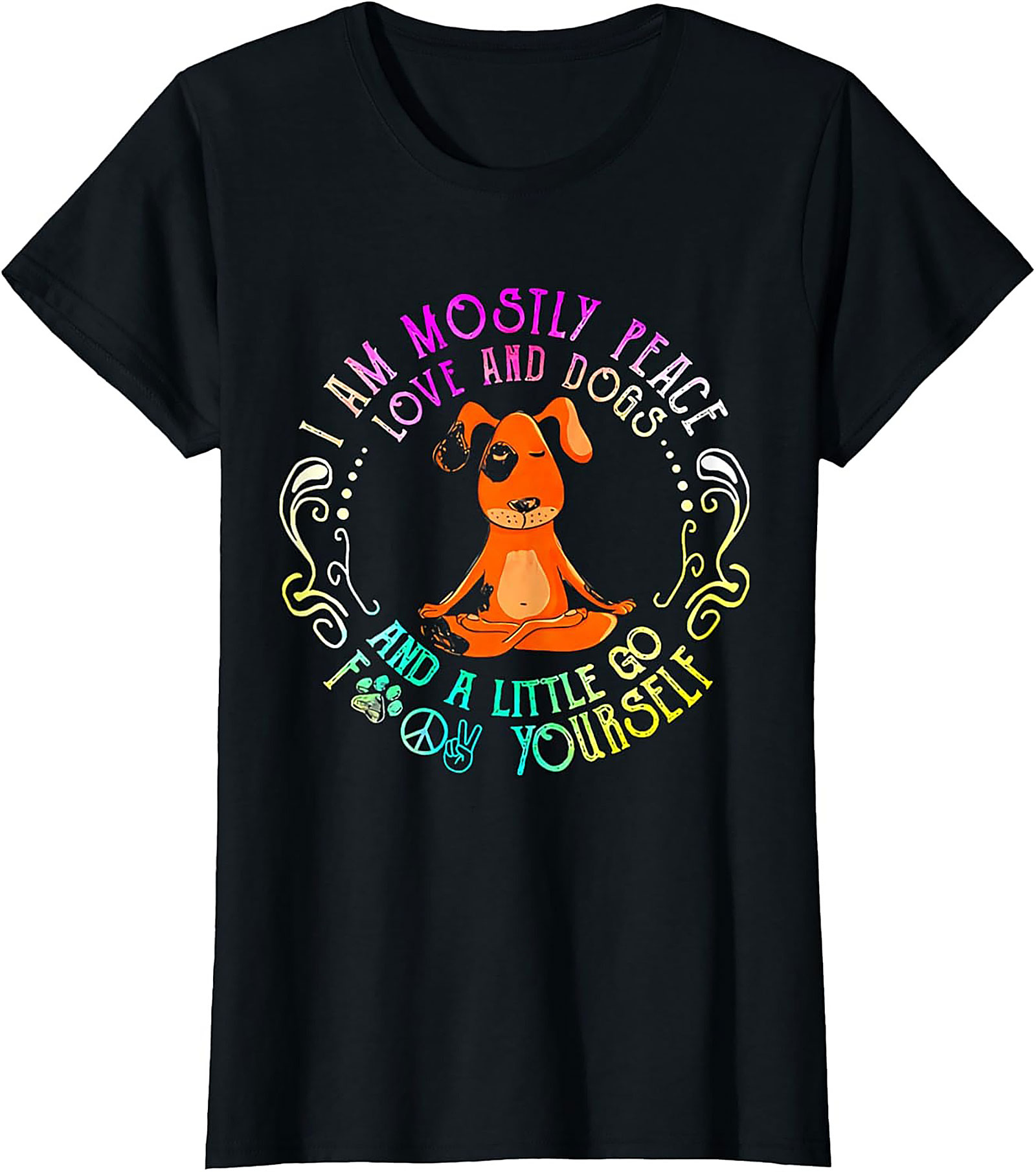 Funny Dog Lover Graphic Tee: Mostly Peace, Love, and Dogs Shirt