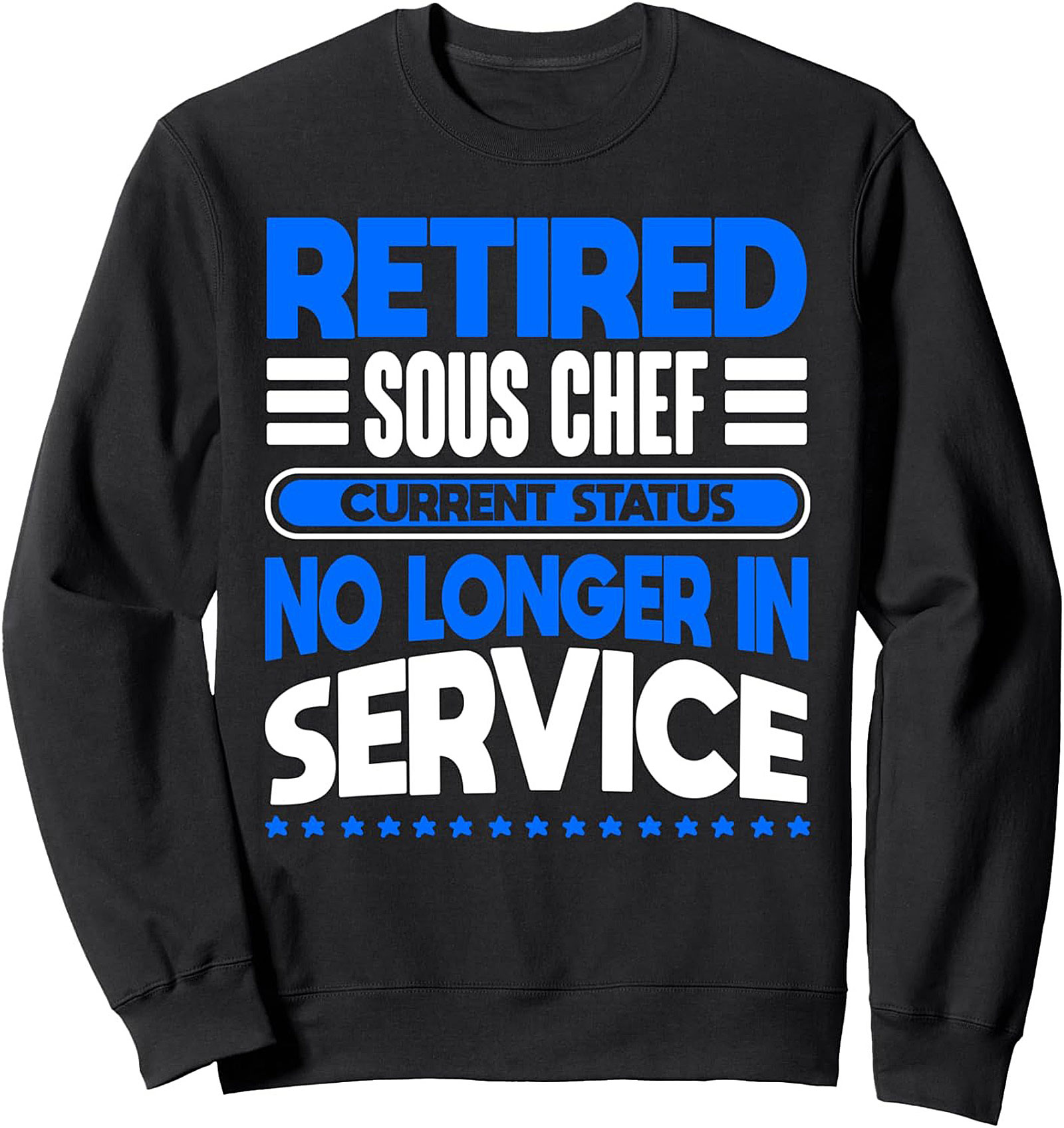 Retired Sous Chef T-shirt Funny Retirement Gift Idea