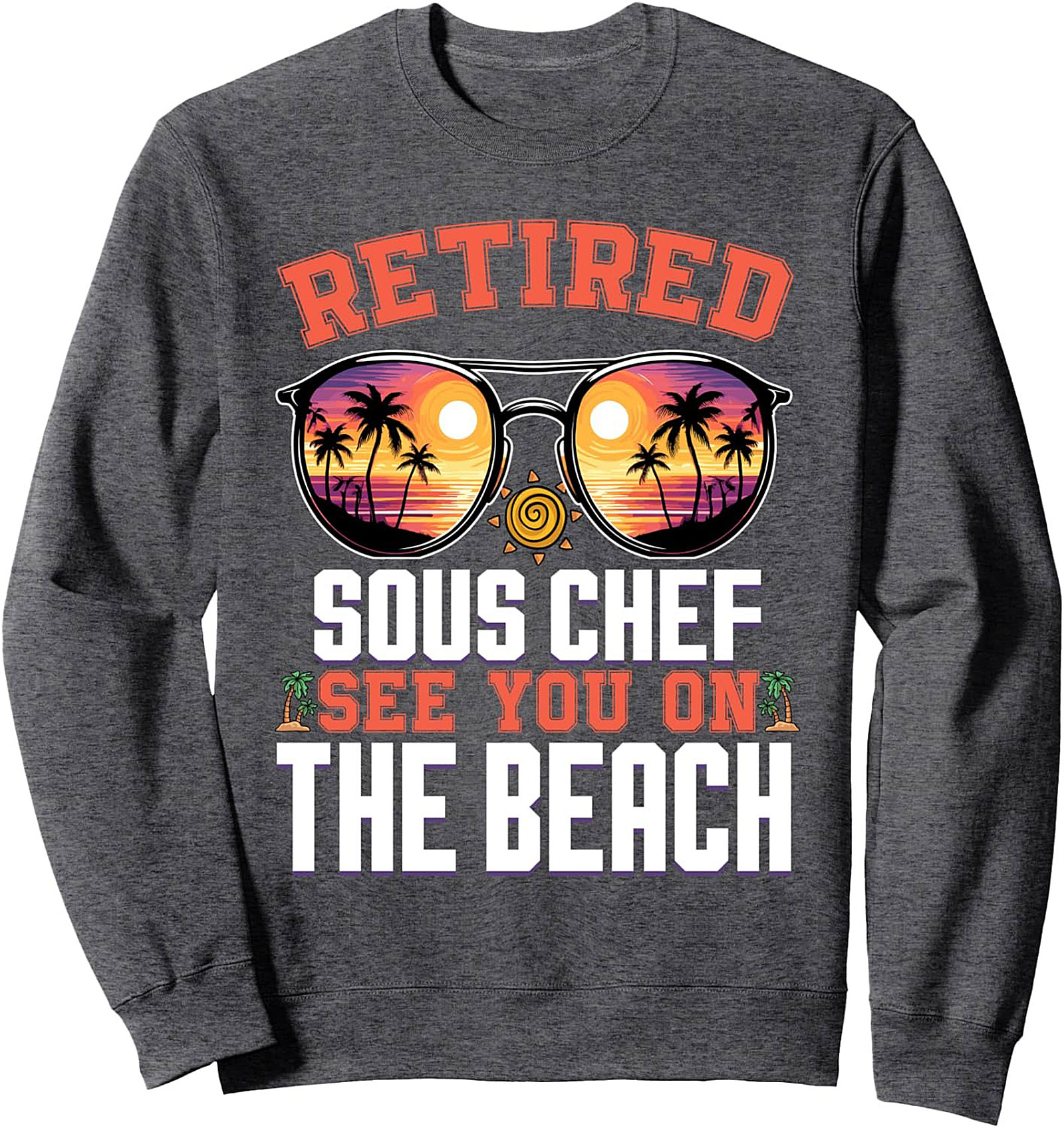 Retired Sous Chef T-Shirt Funny Retirement Gift Idea