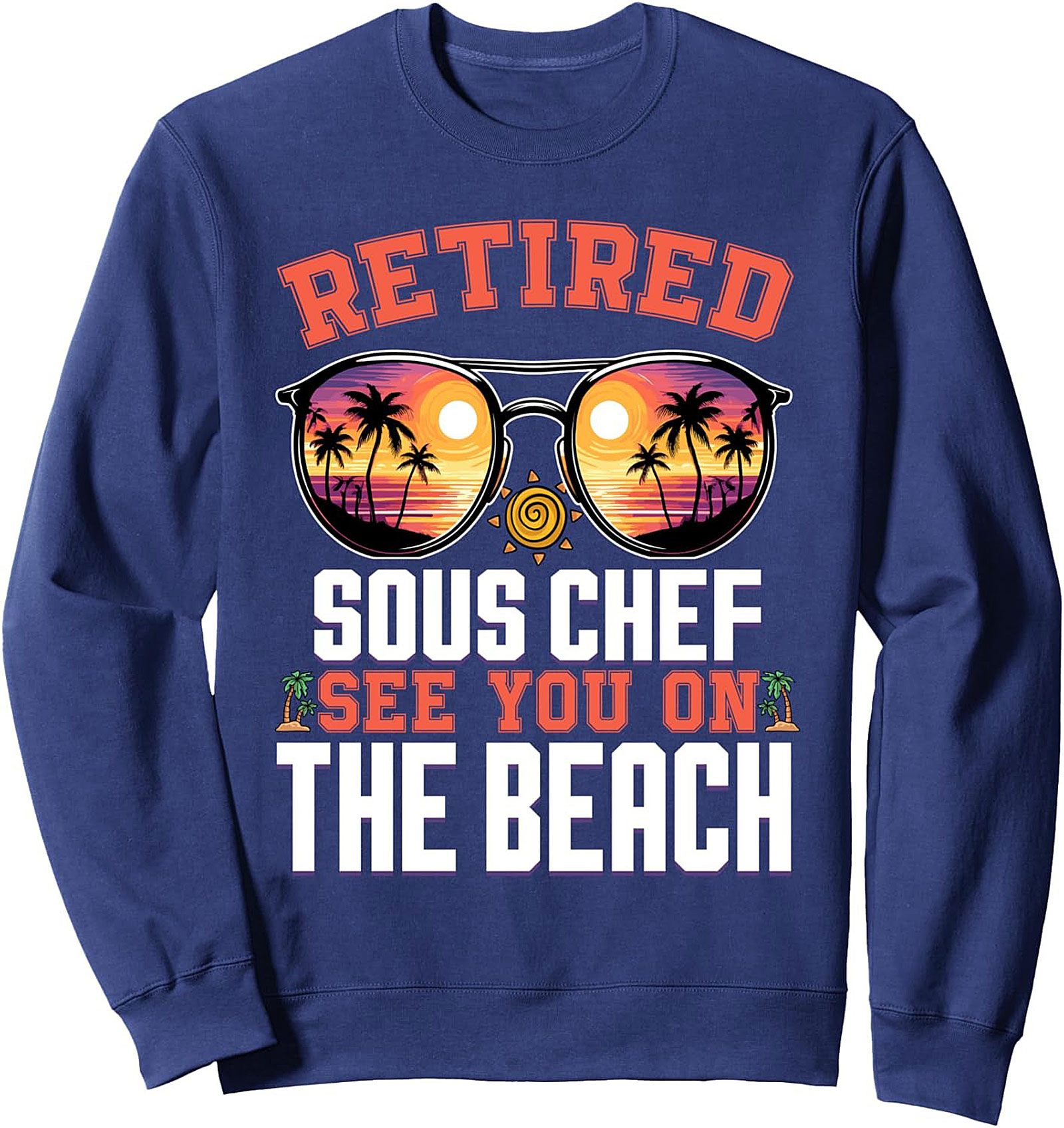 Retired Sous Chef T-Shirt Funny Retirement Gift Idea