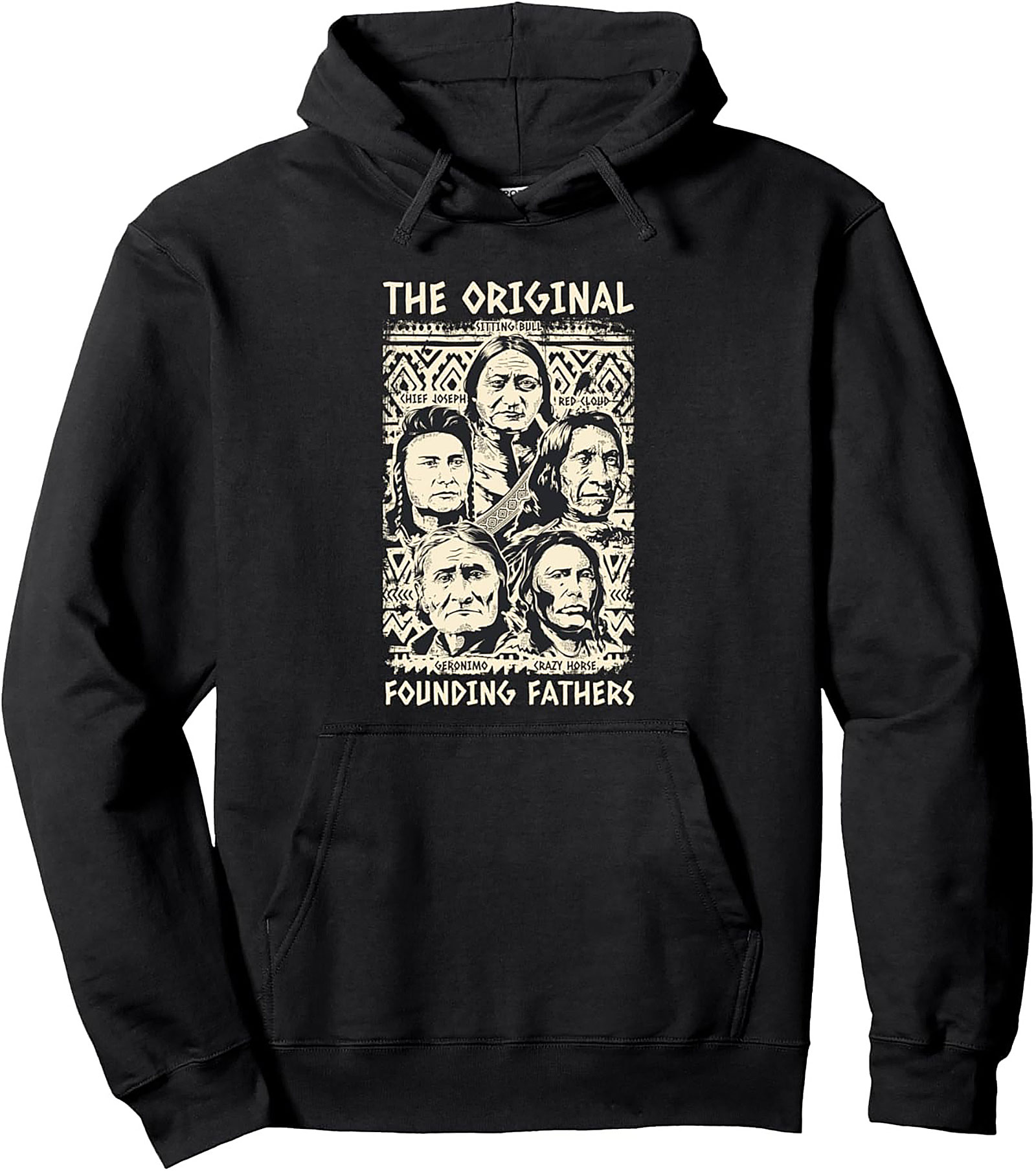 Original Founding Fathers Indigenous Leaders Hoodie
