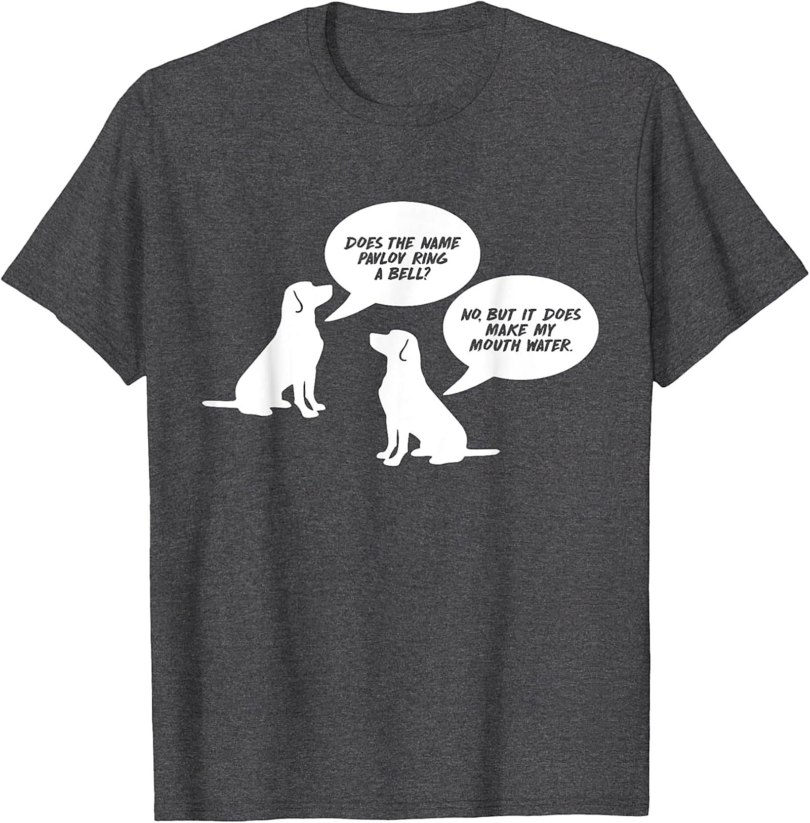 The Classic Pavlov Dog Graphic Tee – Psychology Humor Unisex Shirt