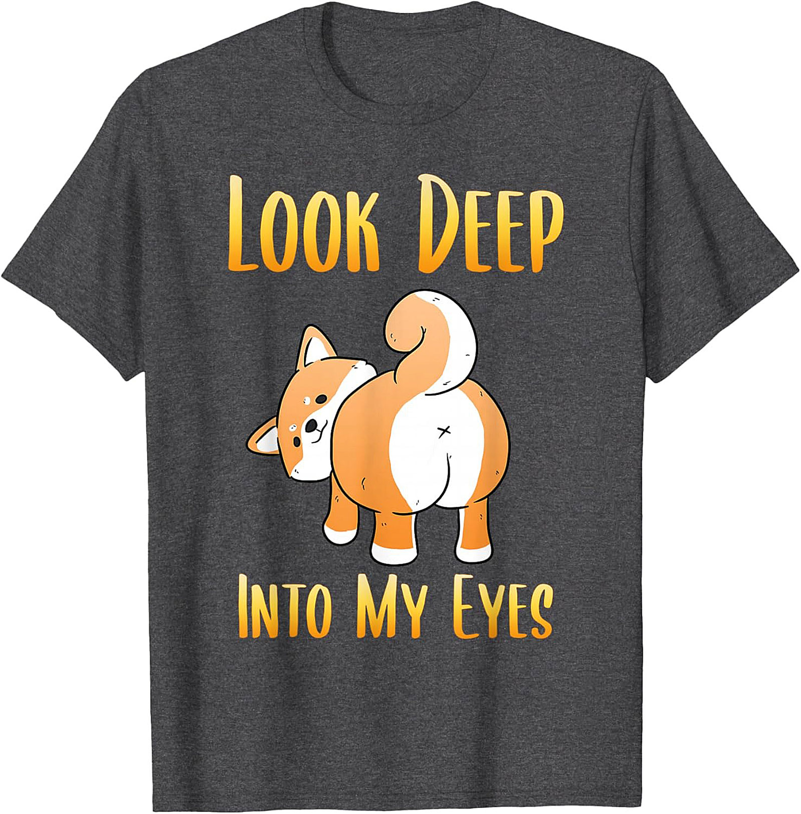 Funny Shiba Inu T-shirt: Look Deep Into My Eyes Dog Graphic Tee