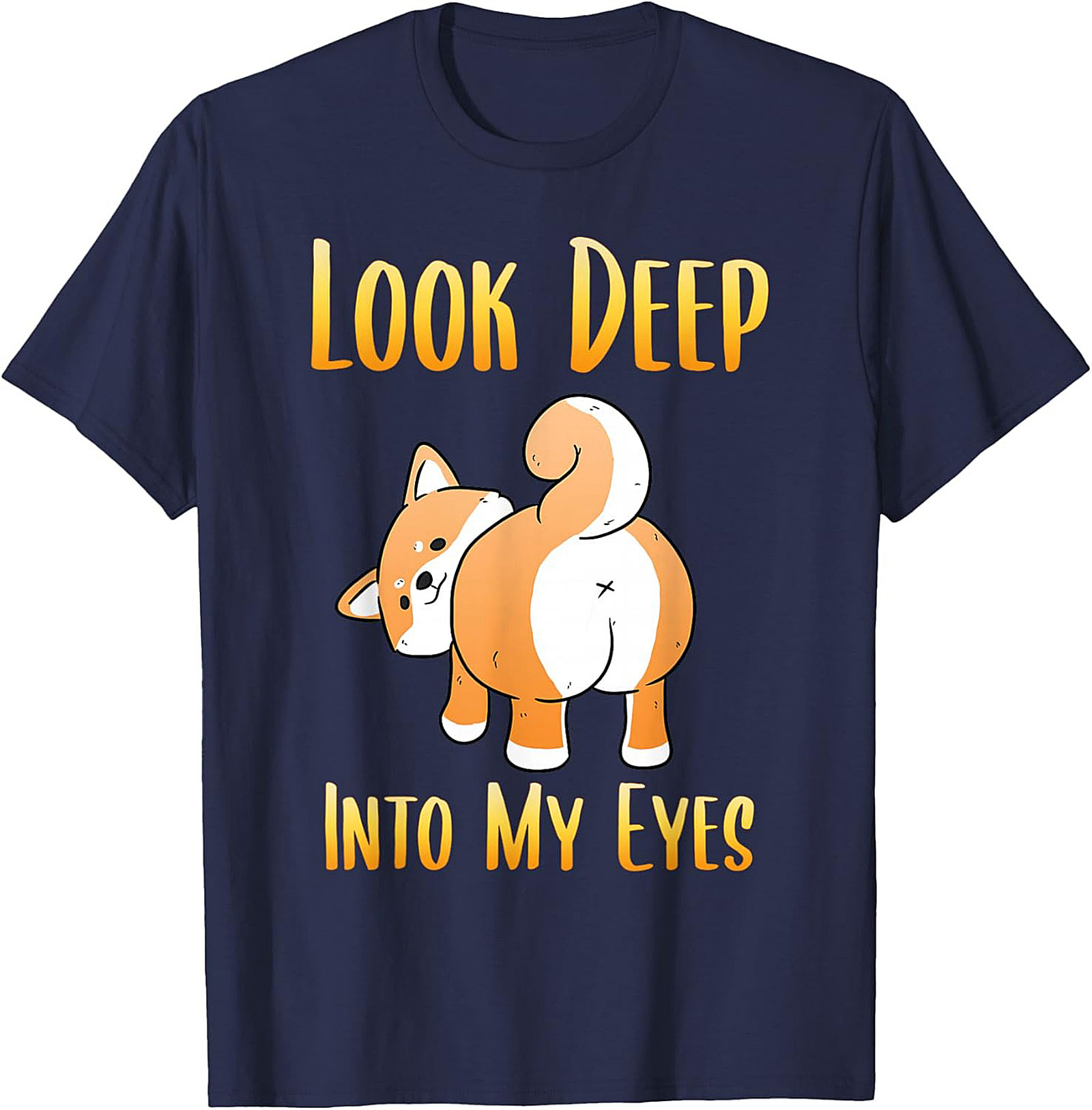 Funny Shiba Inu T-shirt: Look Deep Into My Eyes Dog Graphic Tee