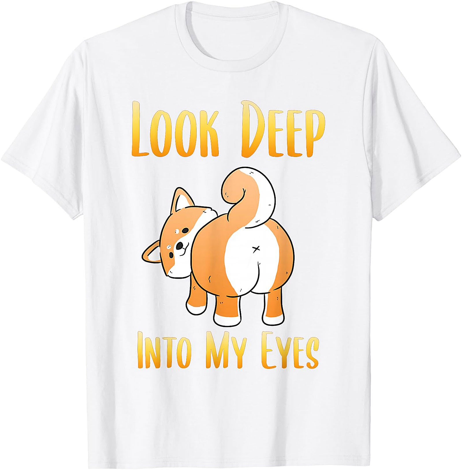 Funny Shiba Inu T-shirt: Look Deep Into My Eyes Dog Graphic Tee