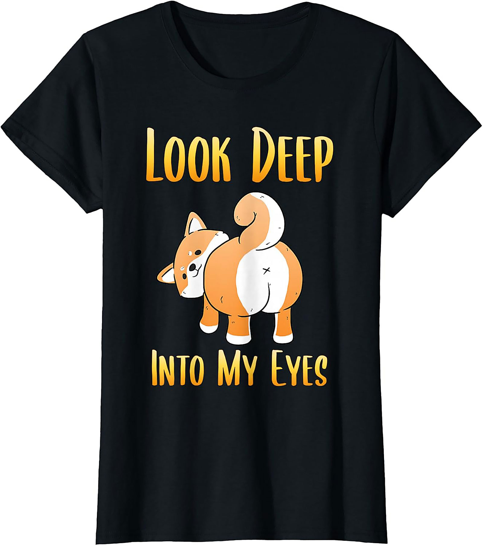 Funny Shiba Inu T-shirt: Look Deep Into My Eyes Dog Graphic Tee