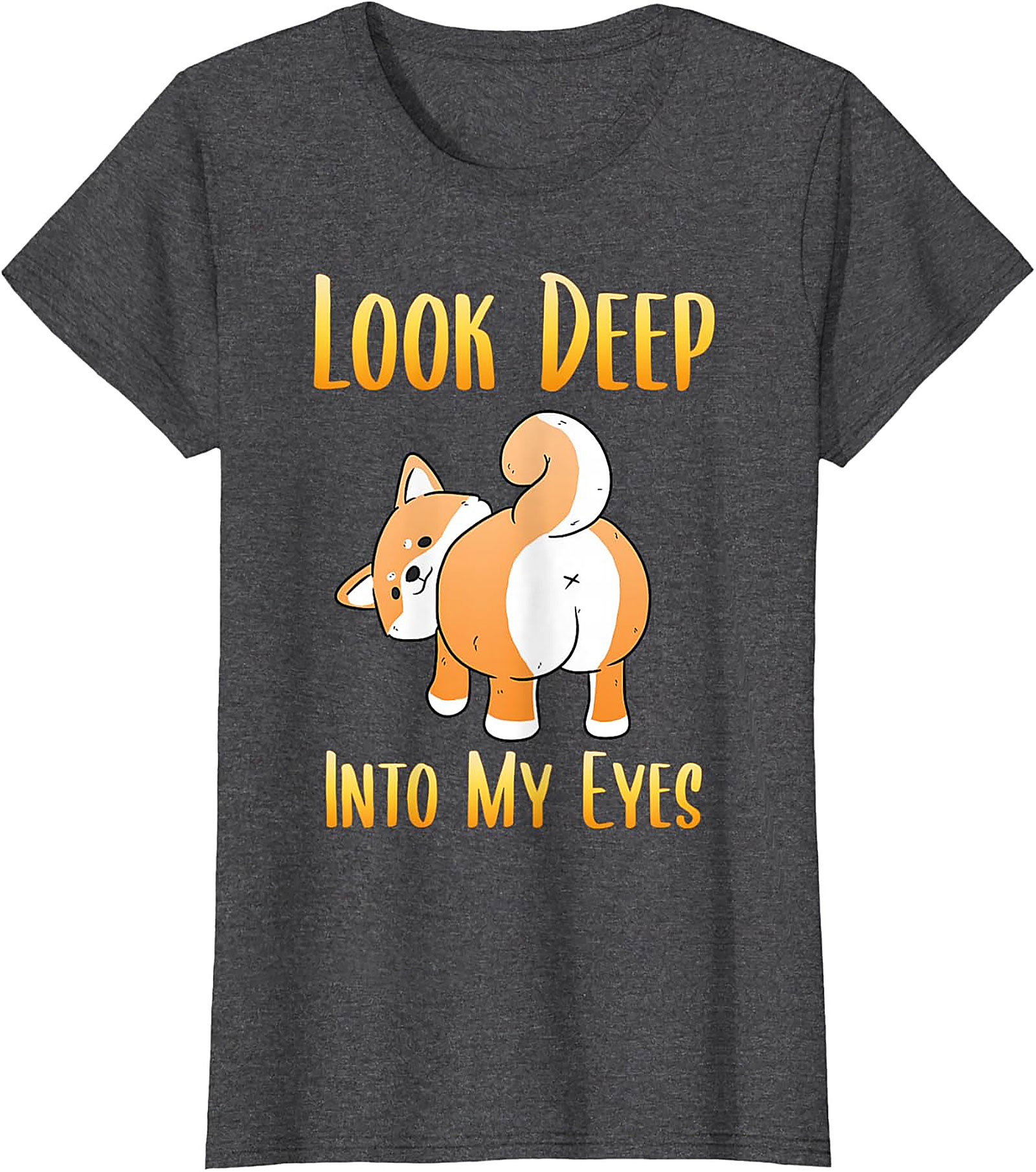 Funny Shiba Inu T-shirt: Look Deep Into My Eyes Dog Graphic Tee