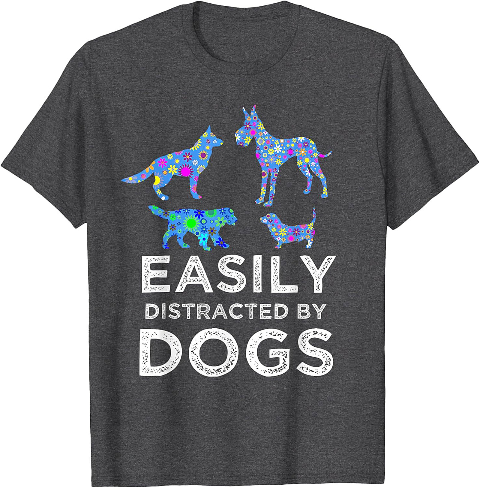 Easily Distracted By Dogs Graphic Tee | Psychedelic Dog Lover Unisex Shirt