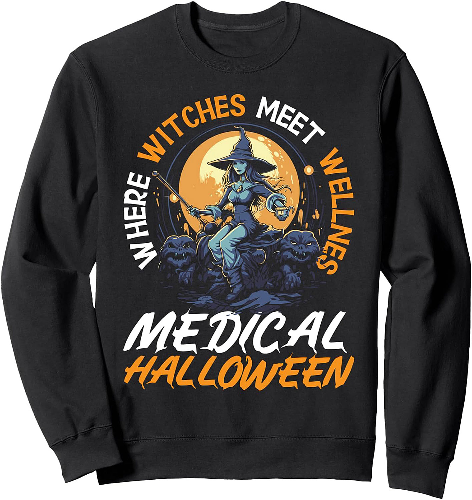 Medical Halloween Crewneck | Where Witches Meet Wellness