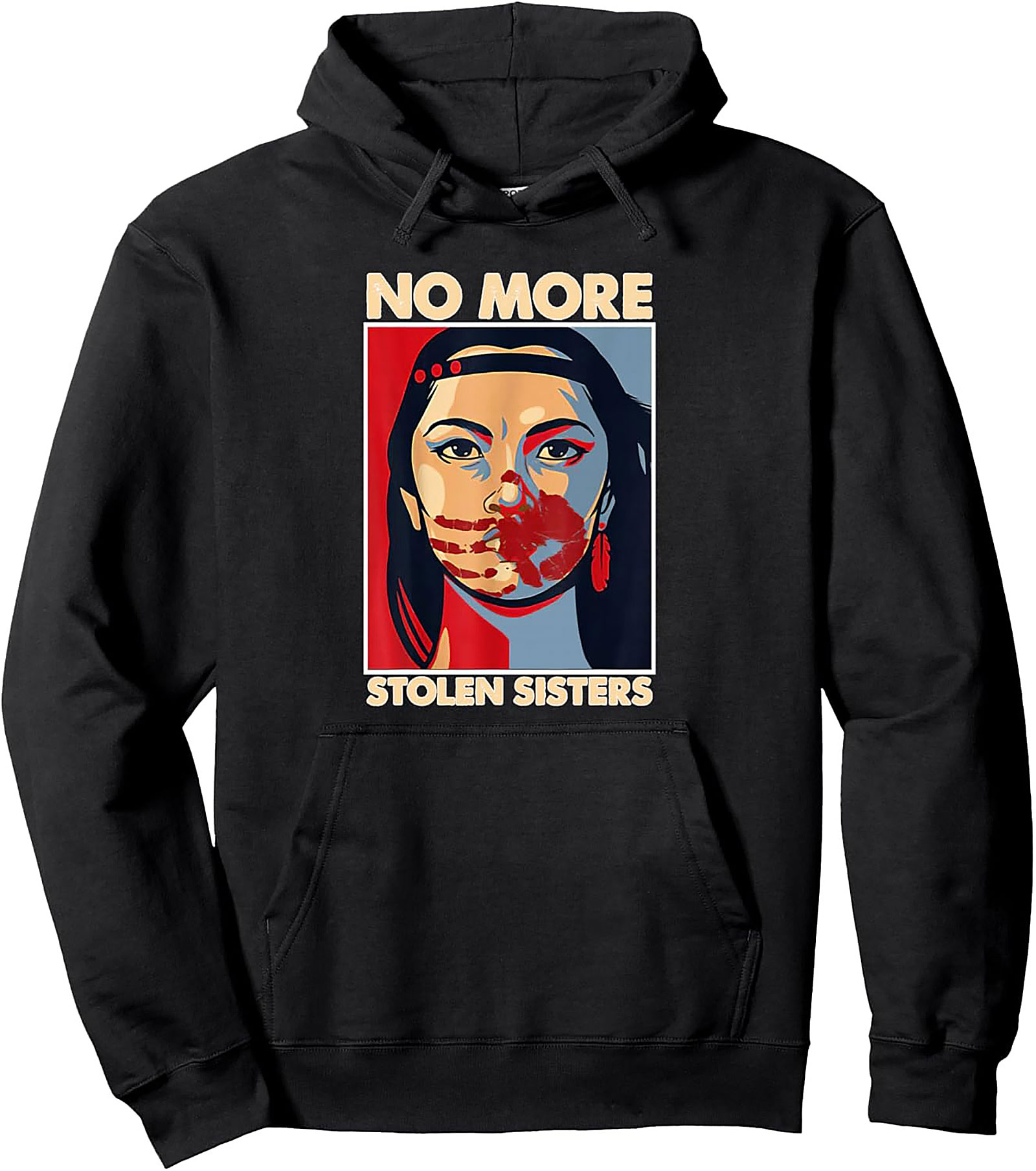 Stolen Sisters MMIW Awareness Indigenous Rights Hoodie
